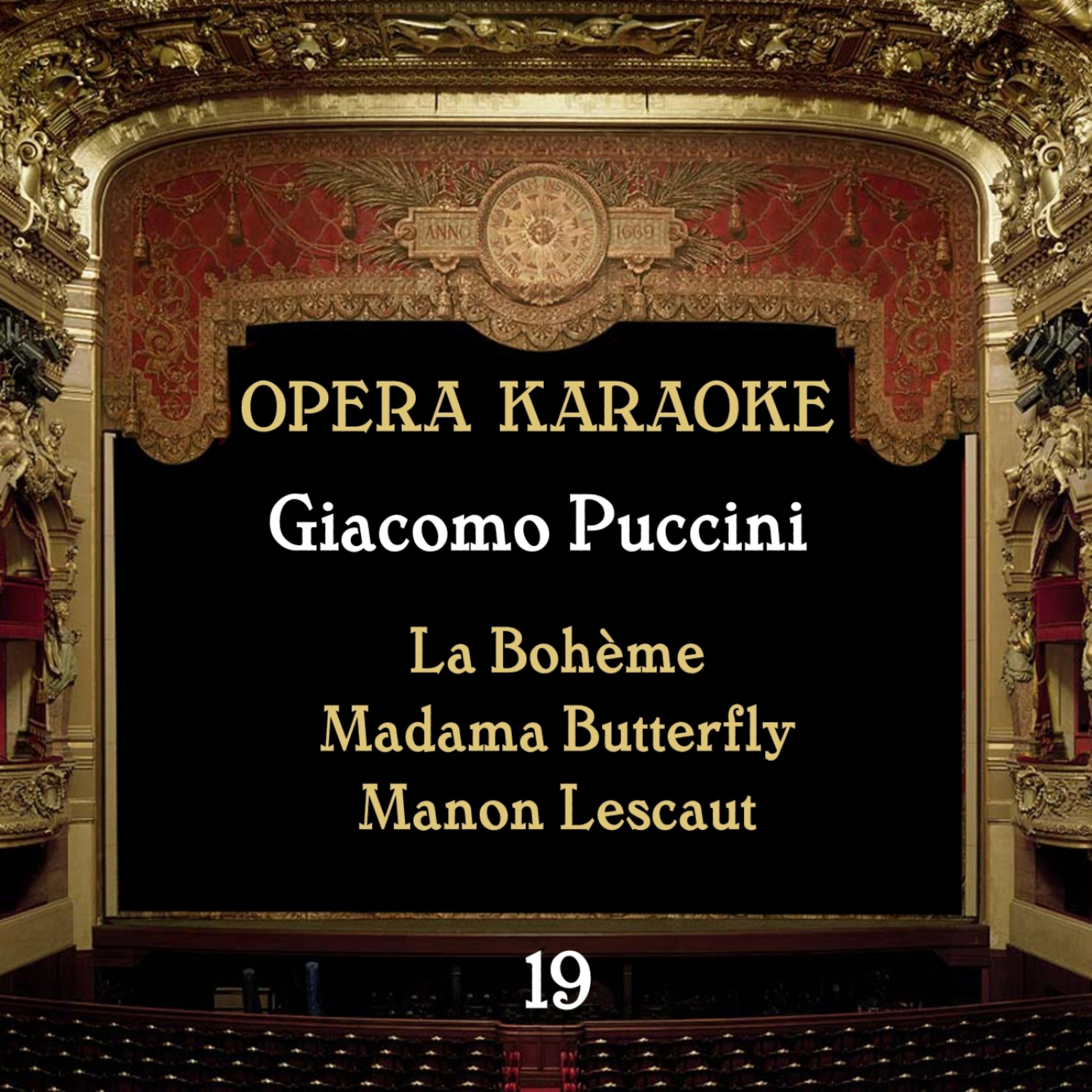 Постер альбома Opera Karaoke, Vol. 19 [Giacomo Puccini  ]