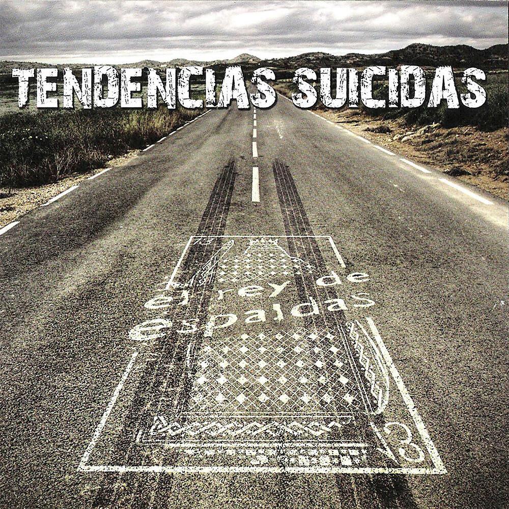 Постер альбома Tendencias Suicidas