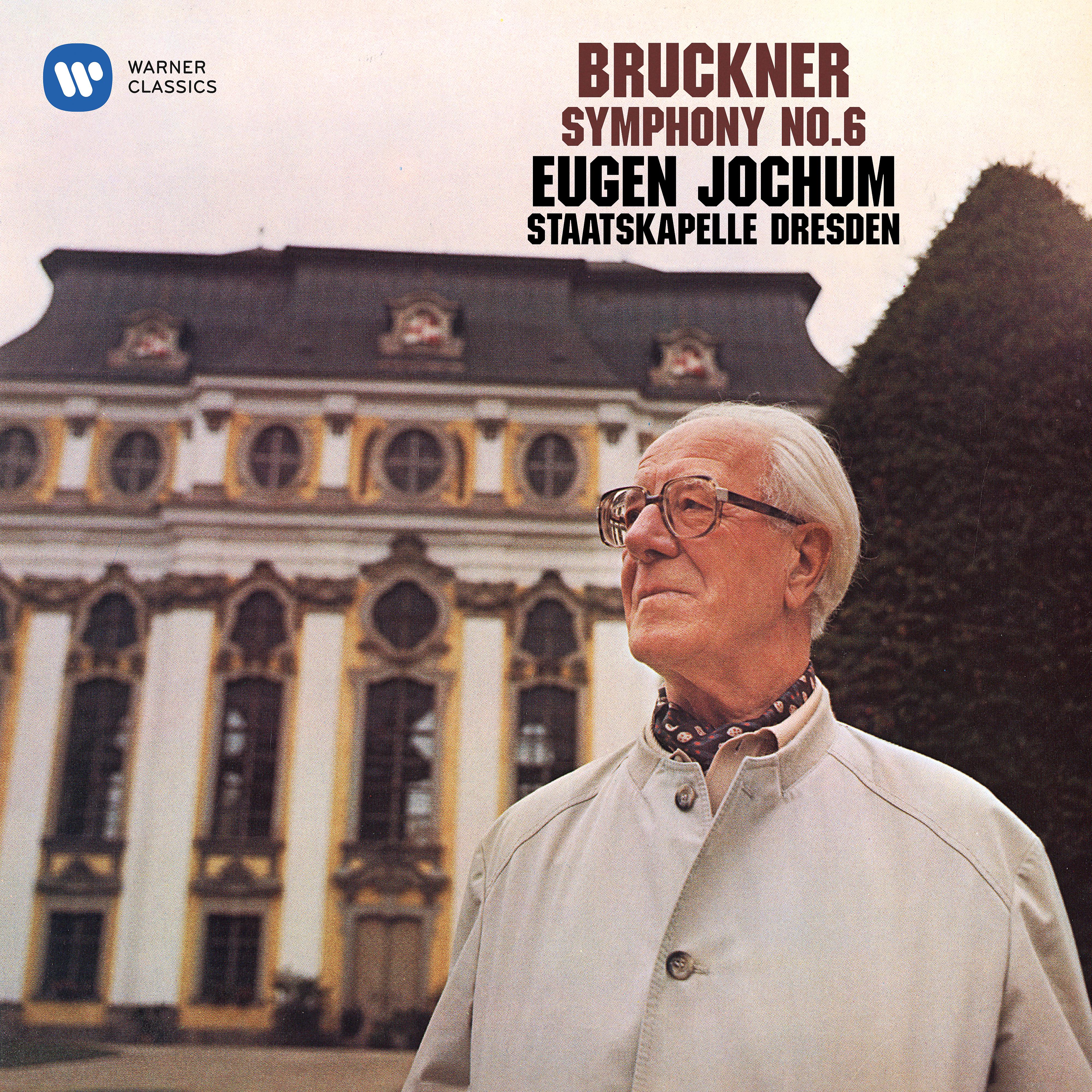 Постер альбома Bruckner: Symphony No. 6