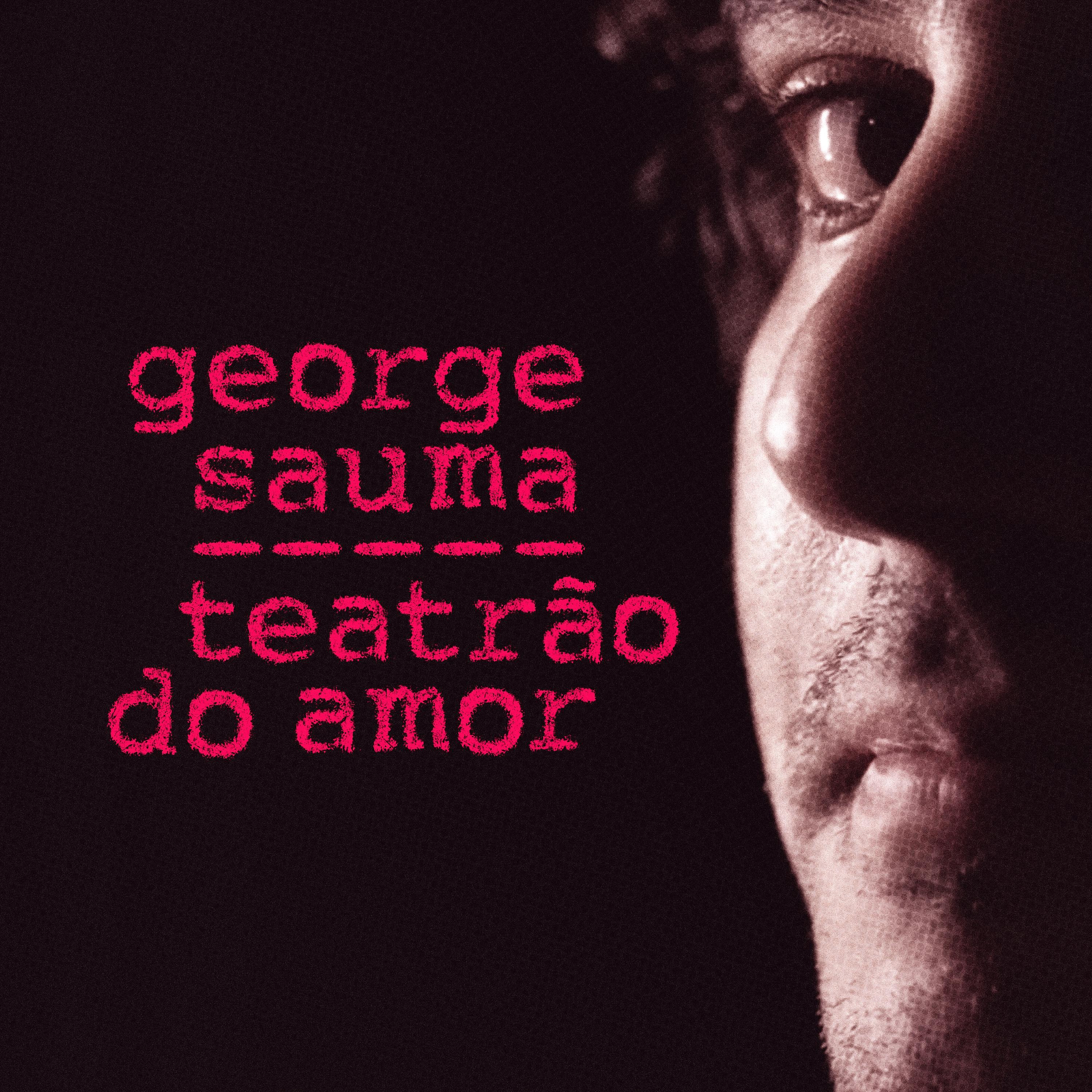 Постер альбома Teatrão do Amor