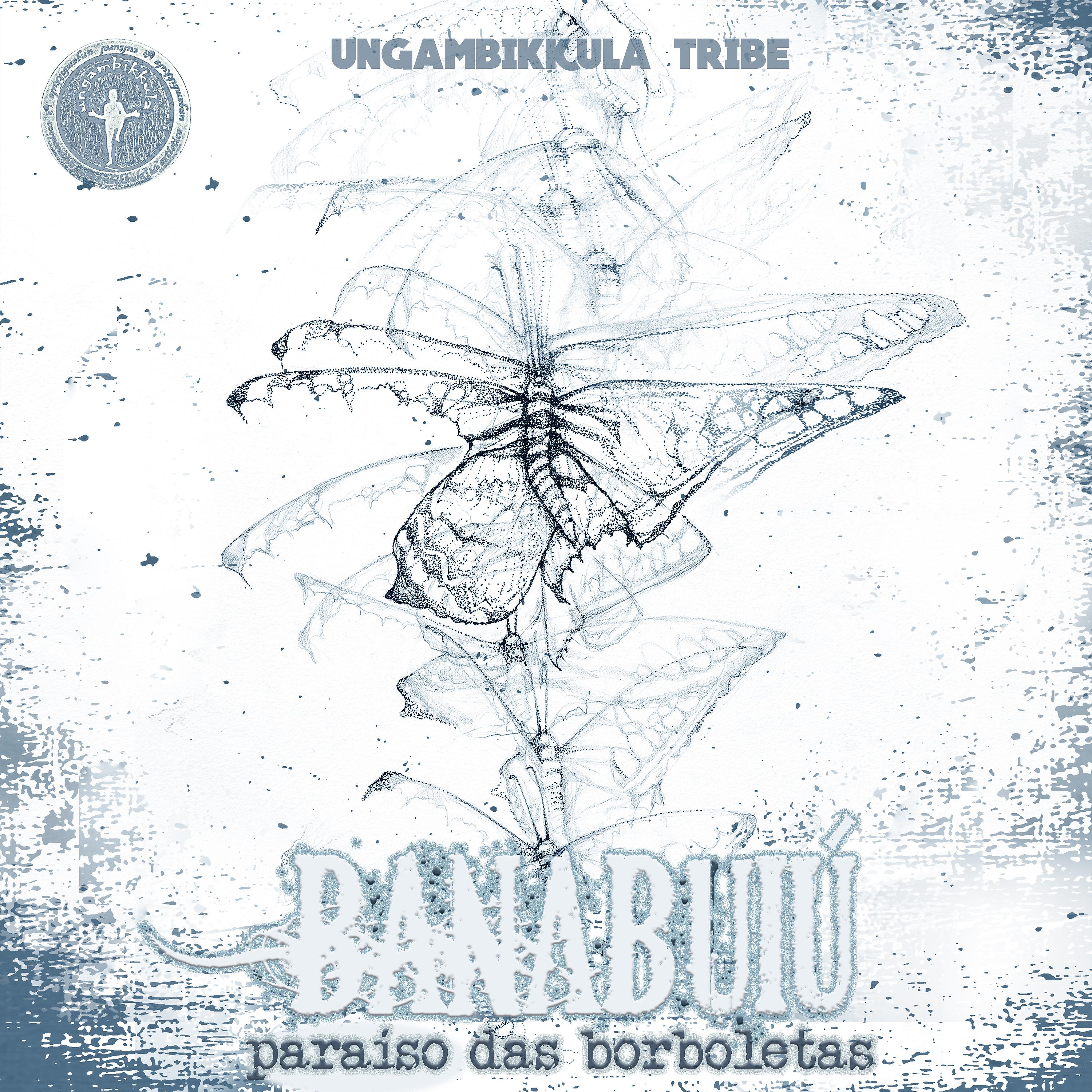 Постер альбома Banabuiú - Paraíso das Borboletas