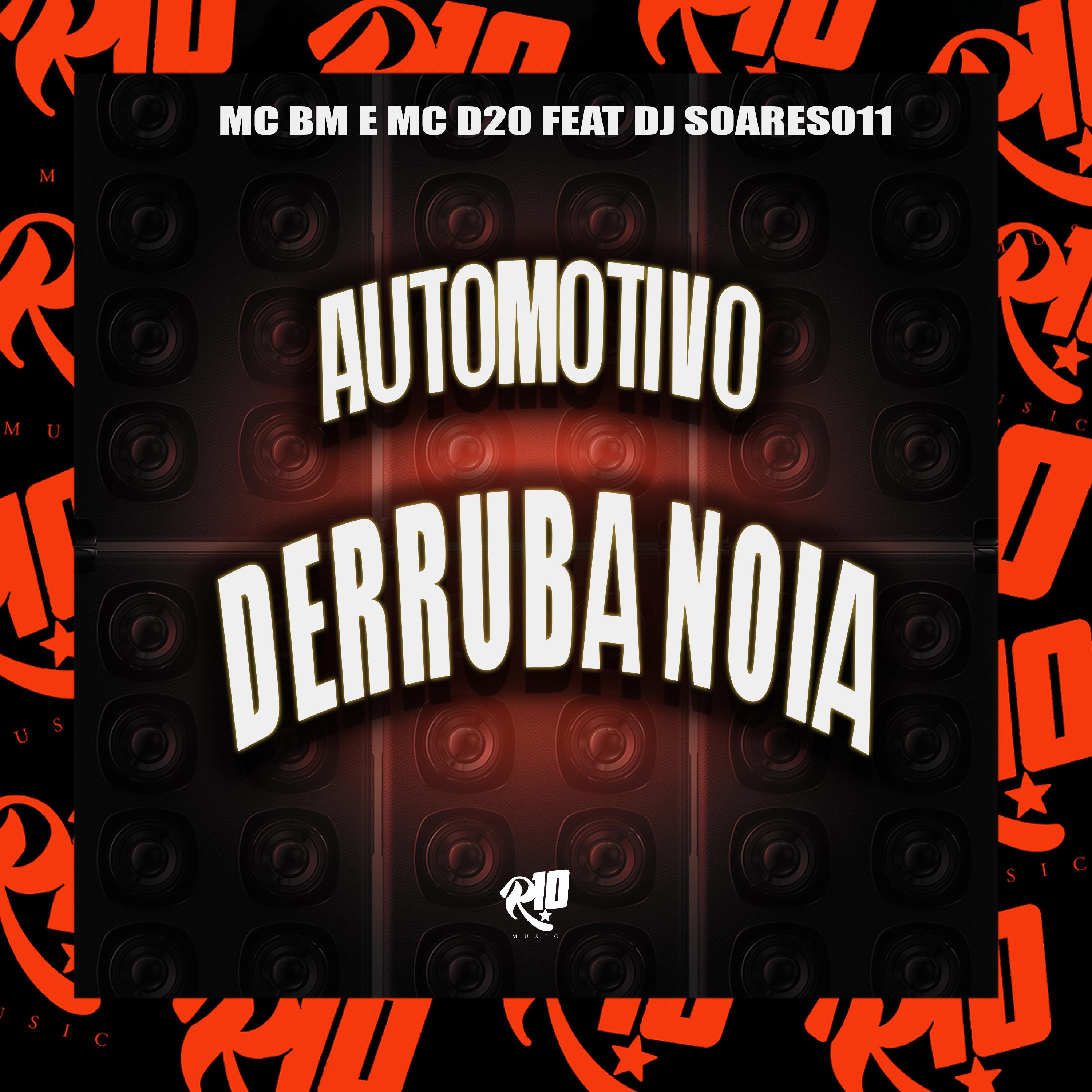 Постер альбома Automotivo Derruba Noia