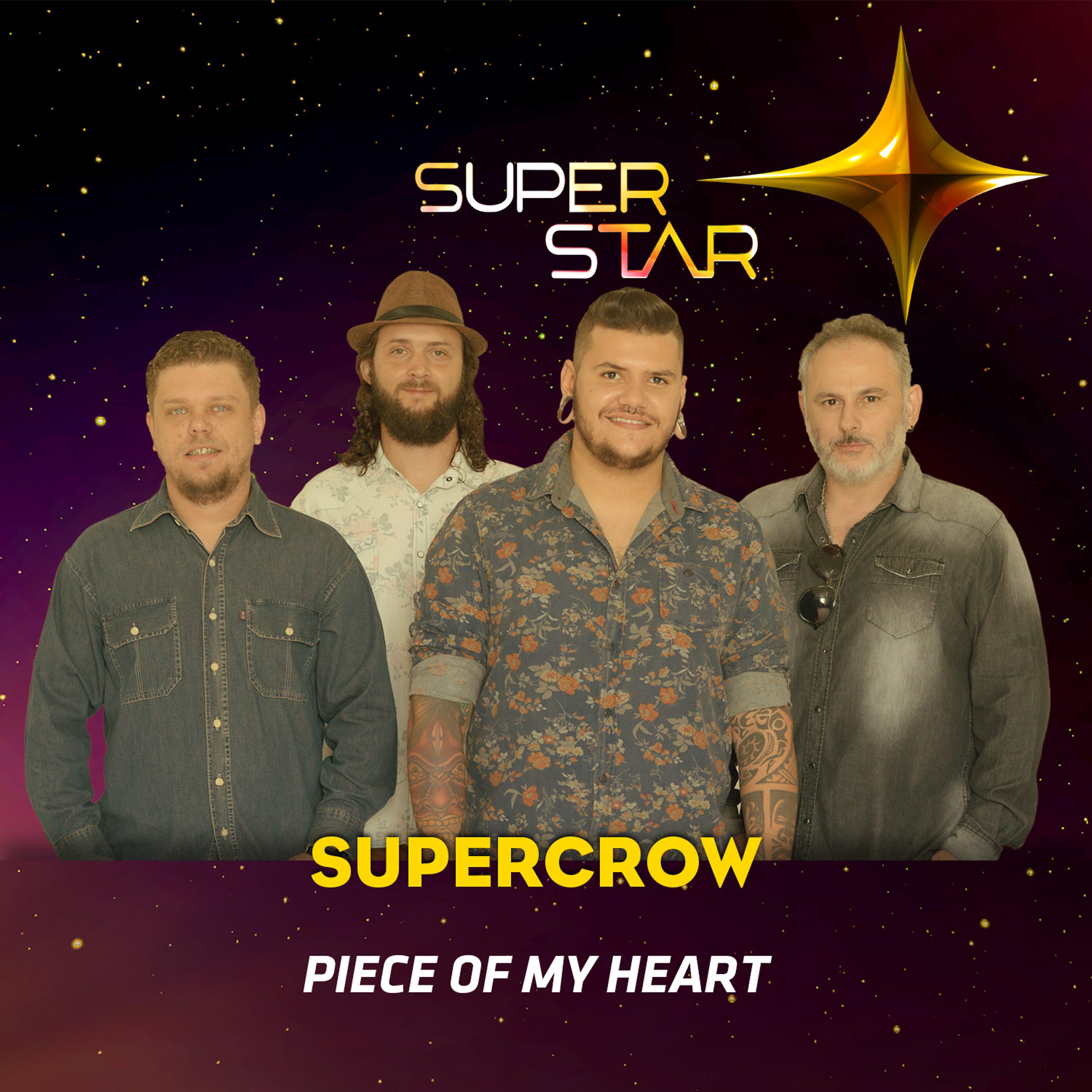 Постер альбома Piece of My Heart (Superstar) - Single
