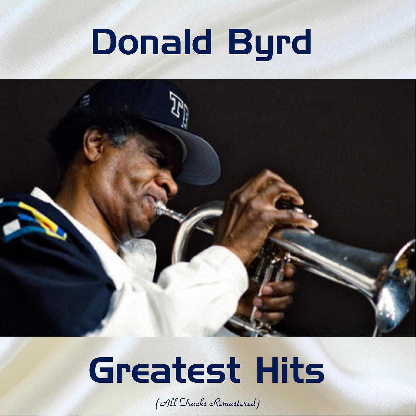 Постер альбома Donald Byrd Greatest Hits
