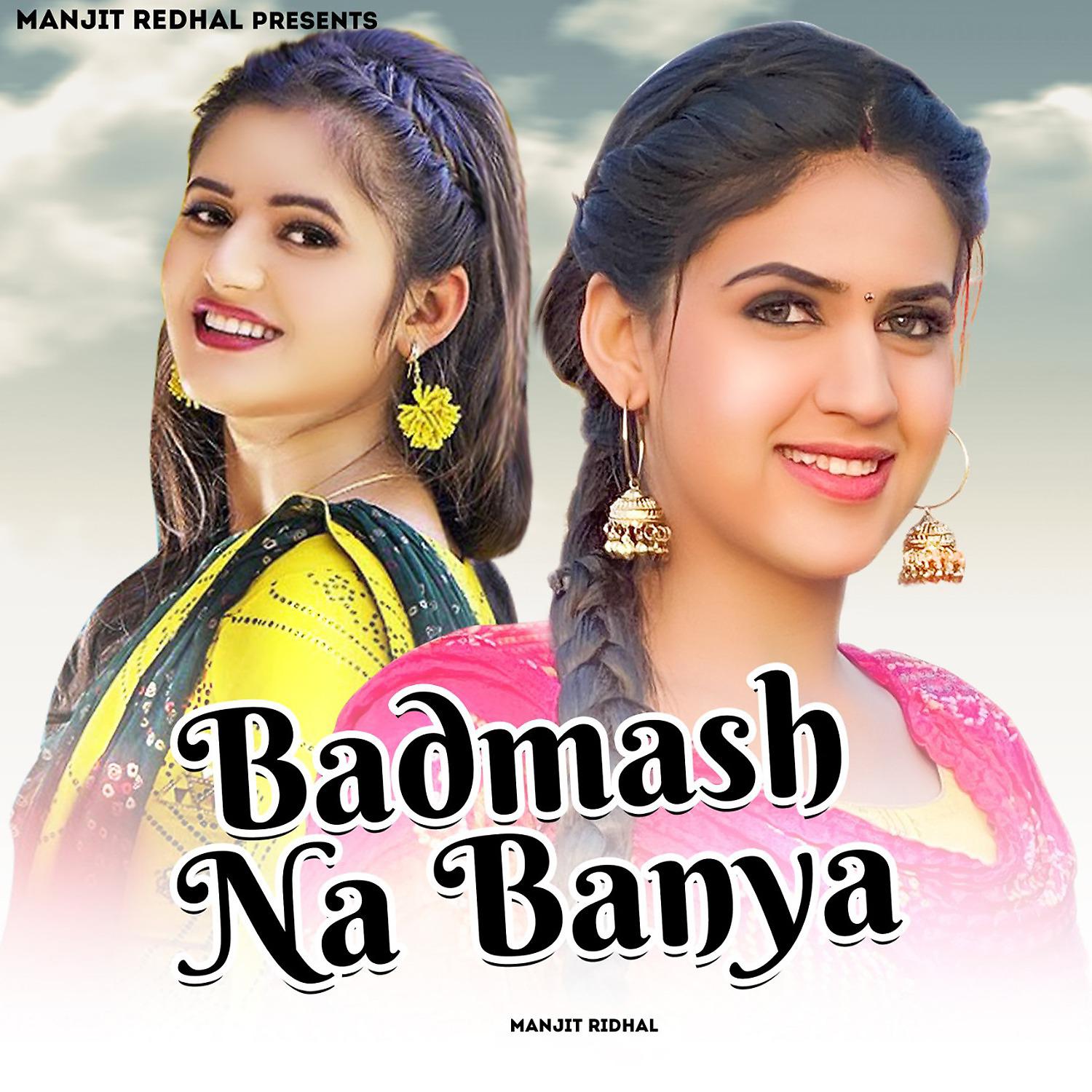 Постер альбома Badmash Na Banya