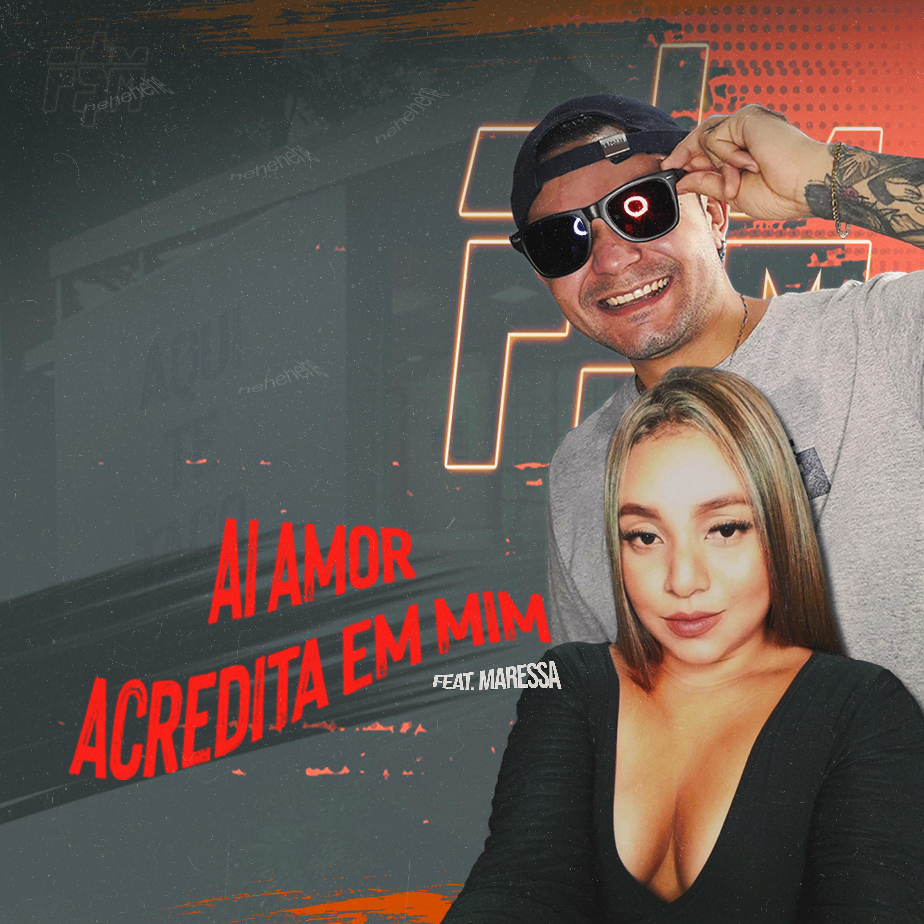 Постер альбома Ai Amor (Acredita em Mim)