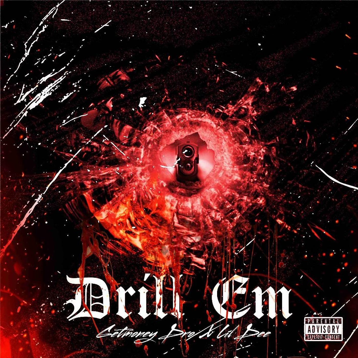 Постер альбома Drill Em