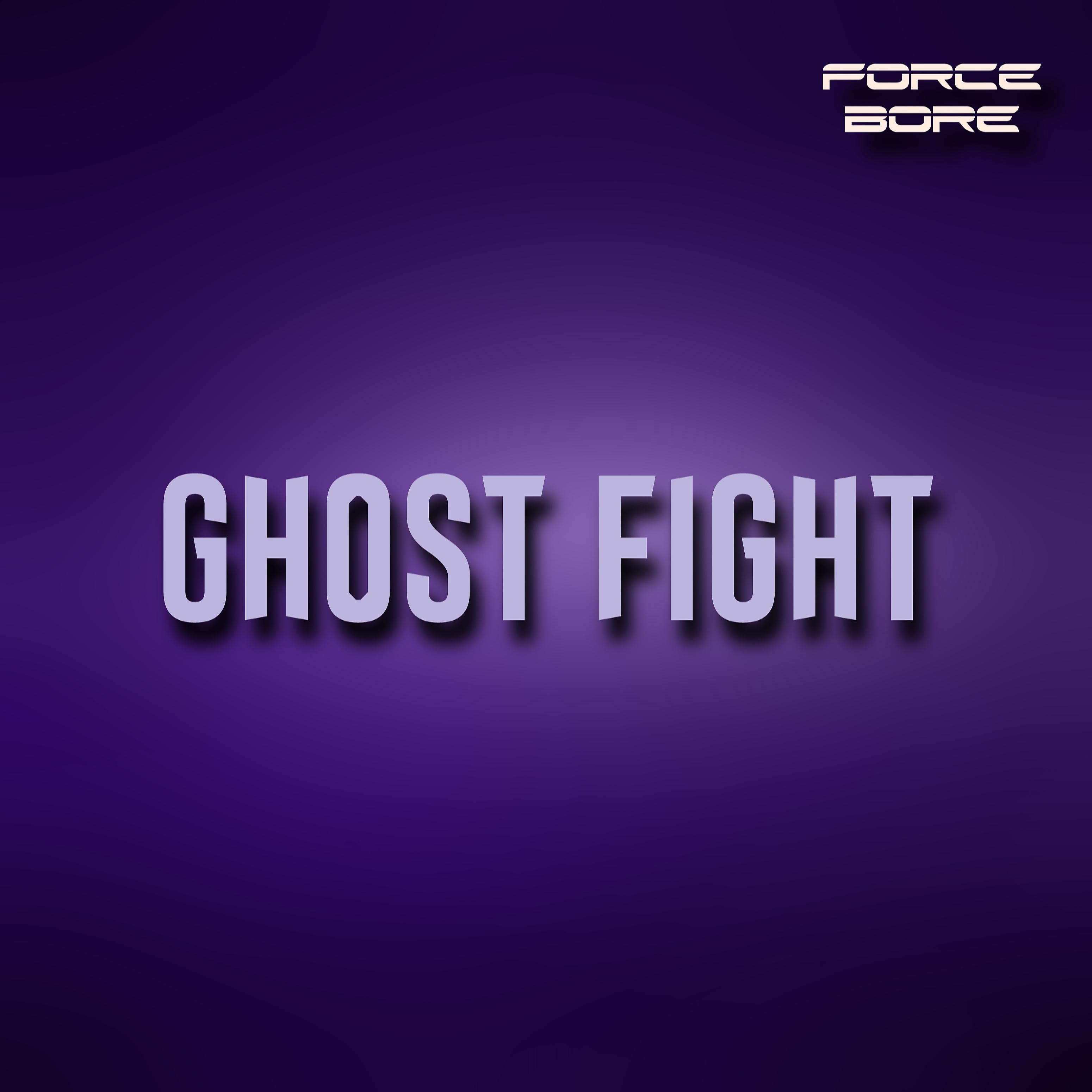 Постер альбома Ghost Fight