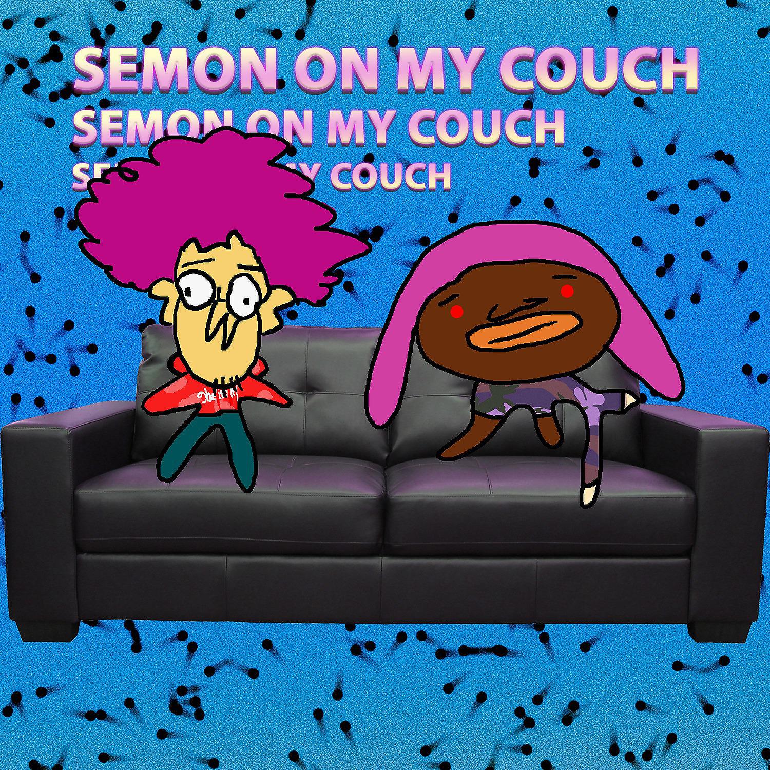 Постер альбома Semon on My Couch