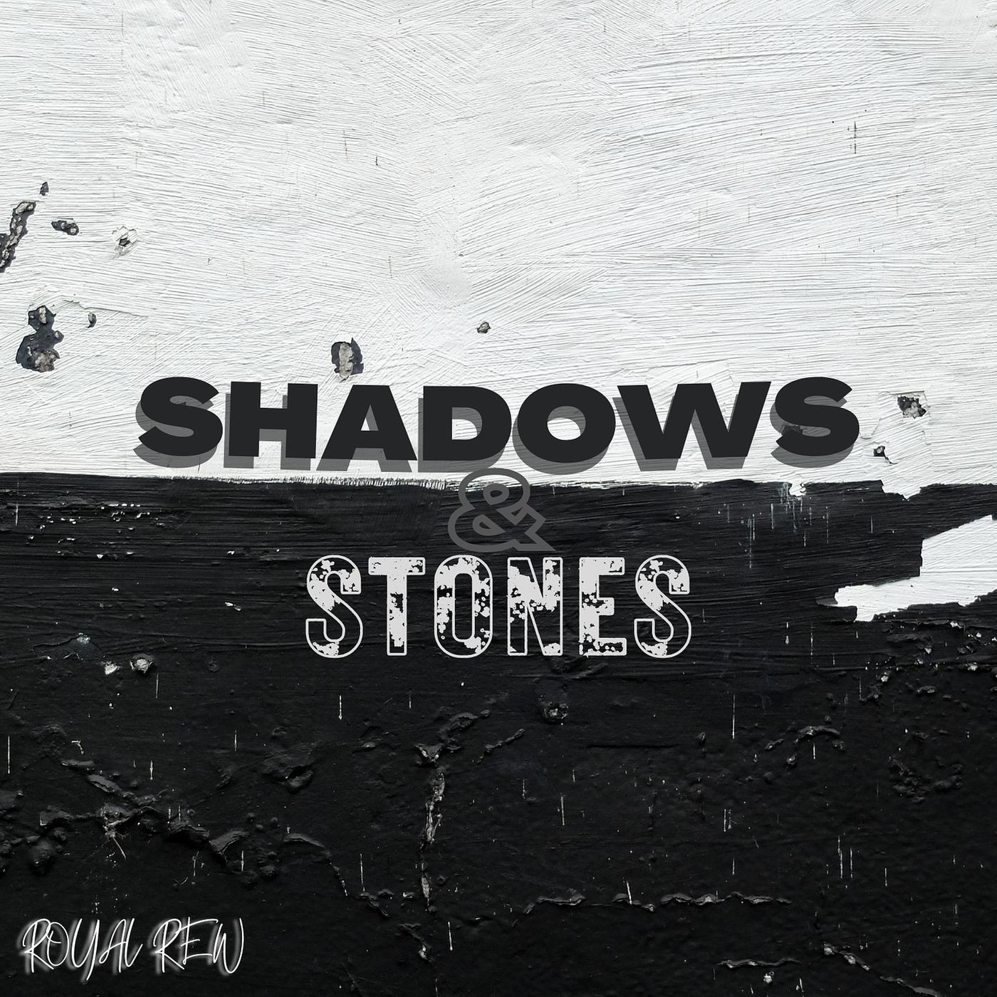 Постер альбома Shadows & Stones