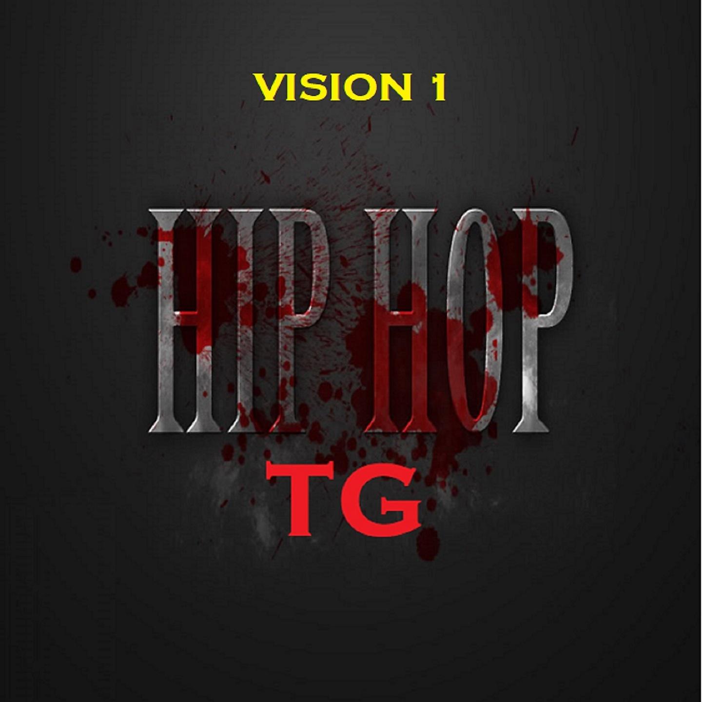 Постер альбома Hip Hop TG Vision 1