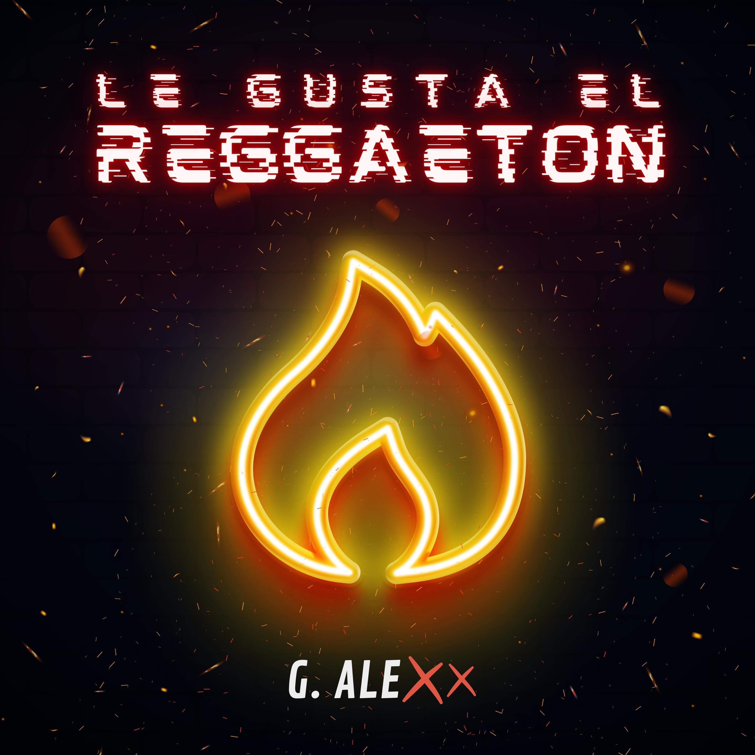 Постер альбома Le Gusta el Reggaetón