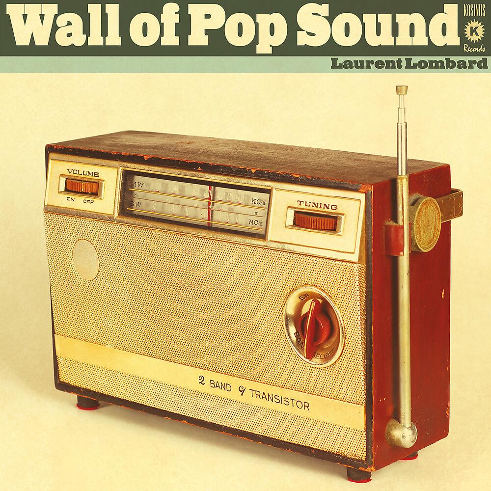 Постер альбома Wall Of Pop Sound