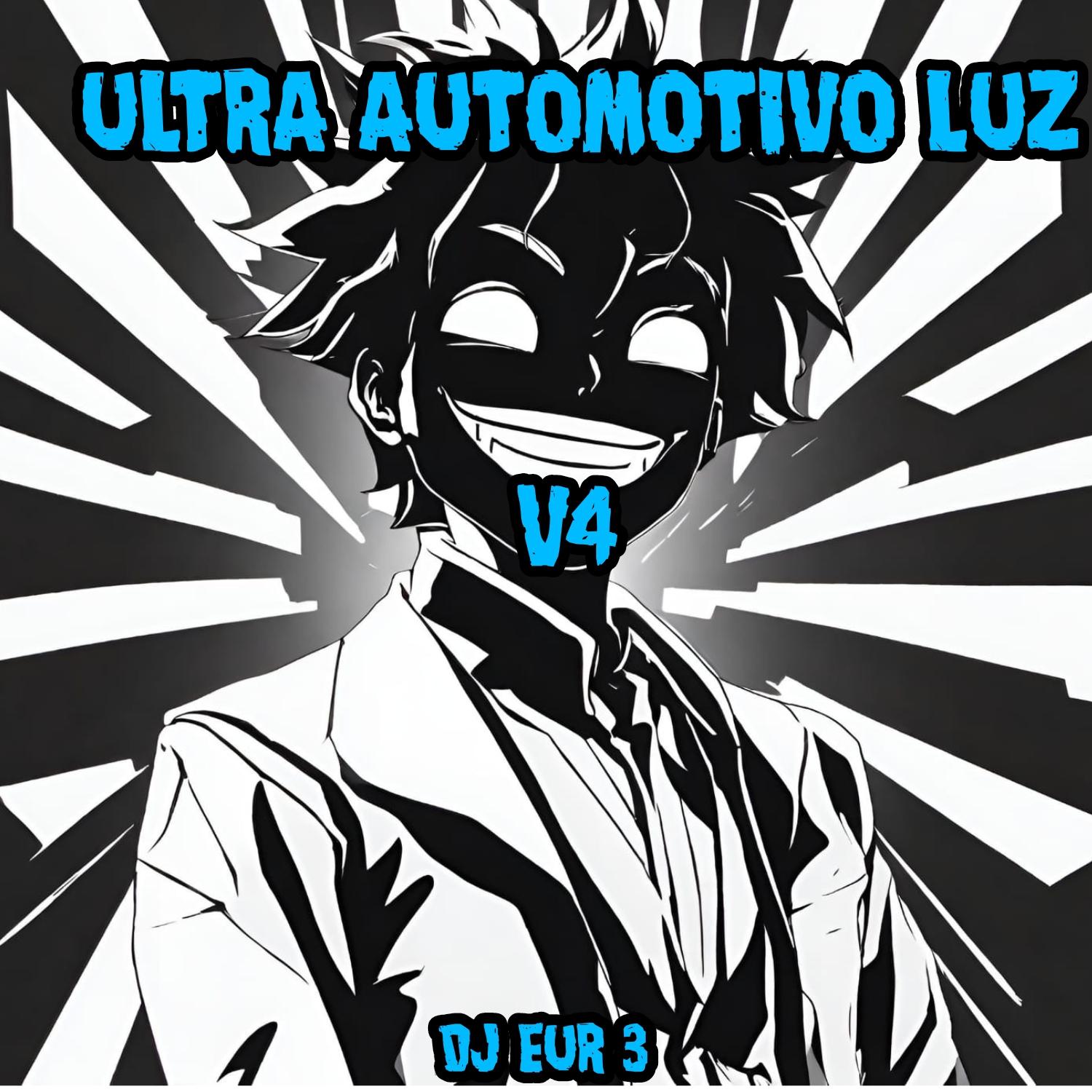 Постер альбома Ultra Automotivo Luz V4