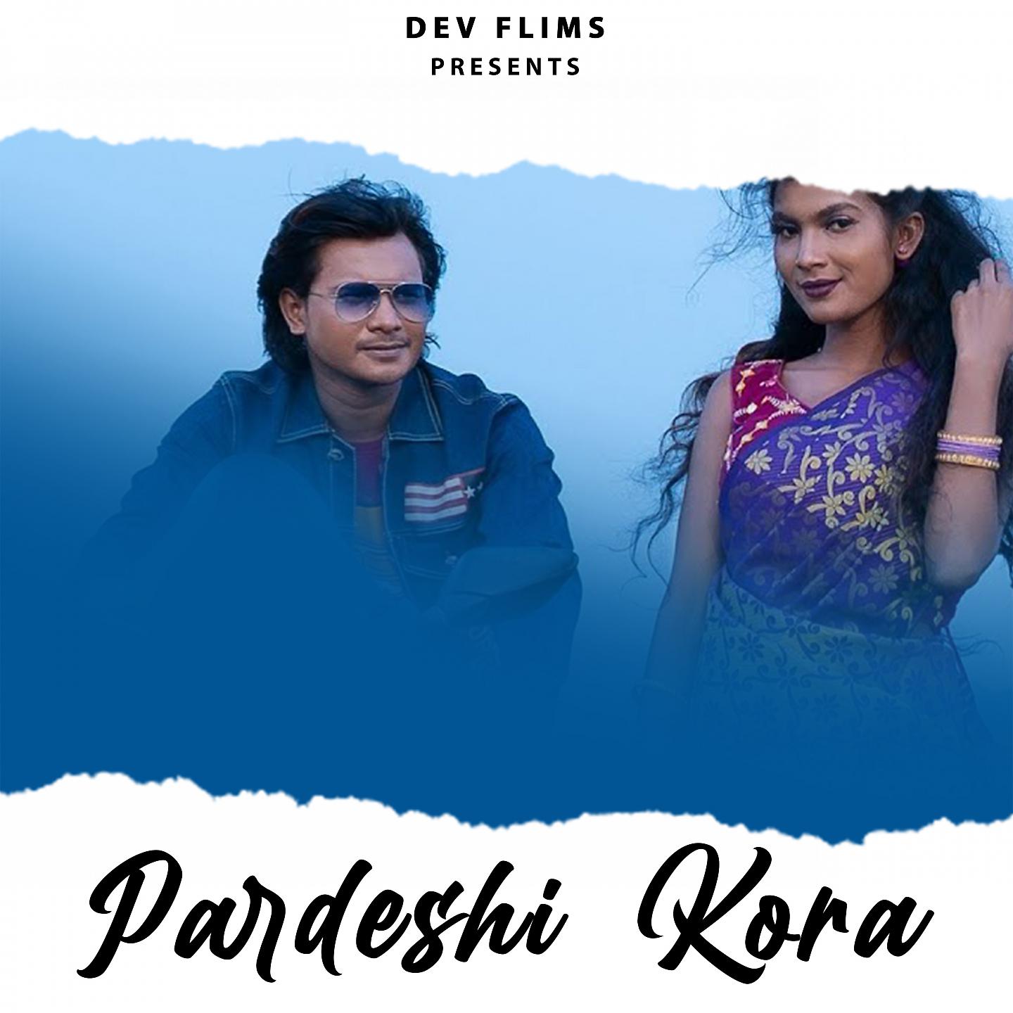 Постер альбома Pardeshi Kora