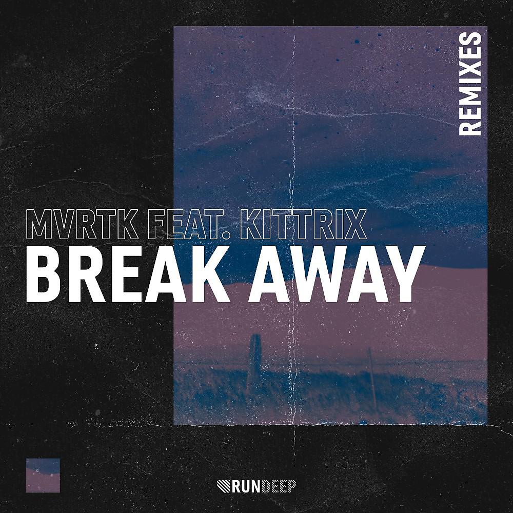 Постер альбома Break Away (Remixes)