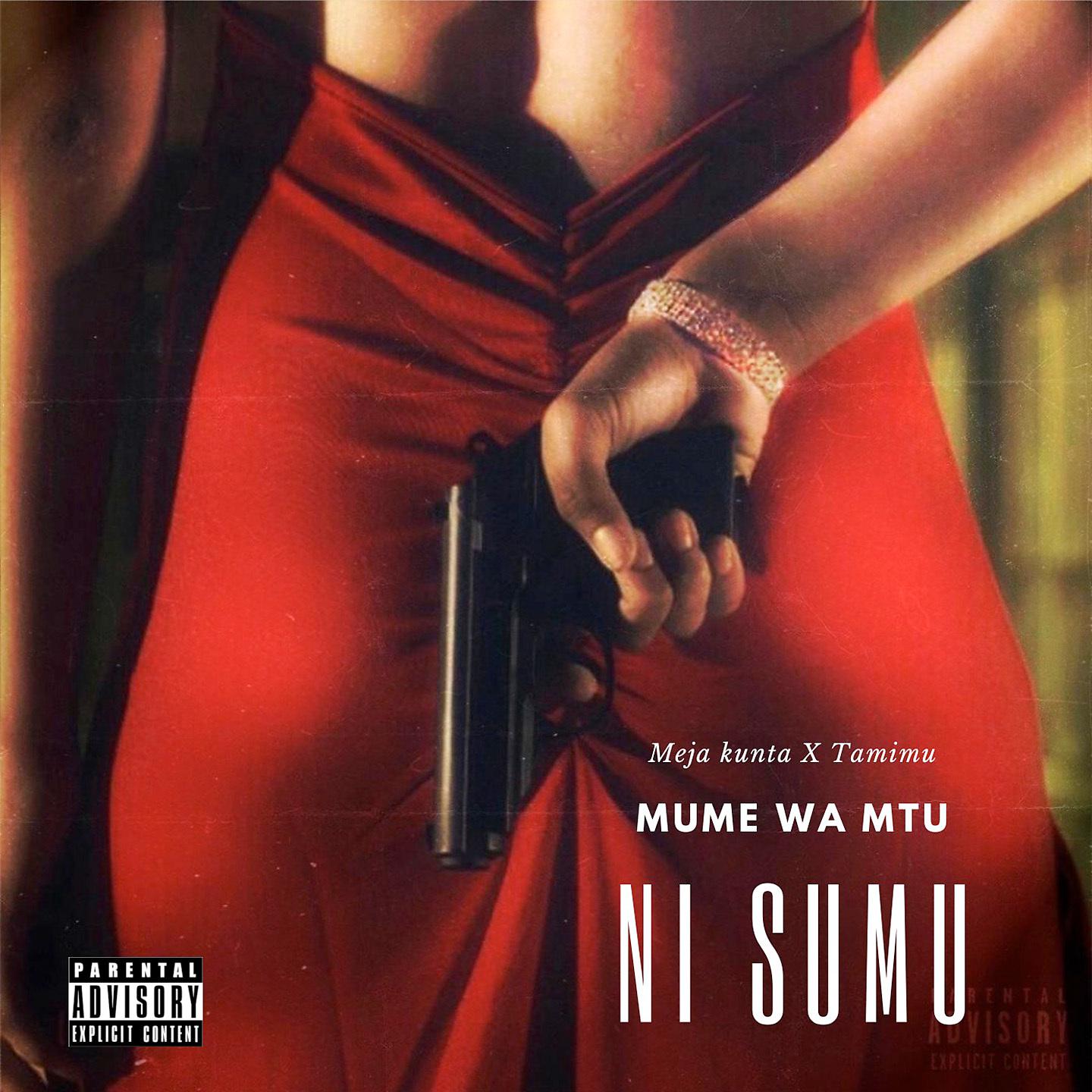 Постер альбома Mume Wa Mtu Ni Sumu