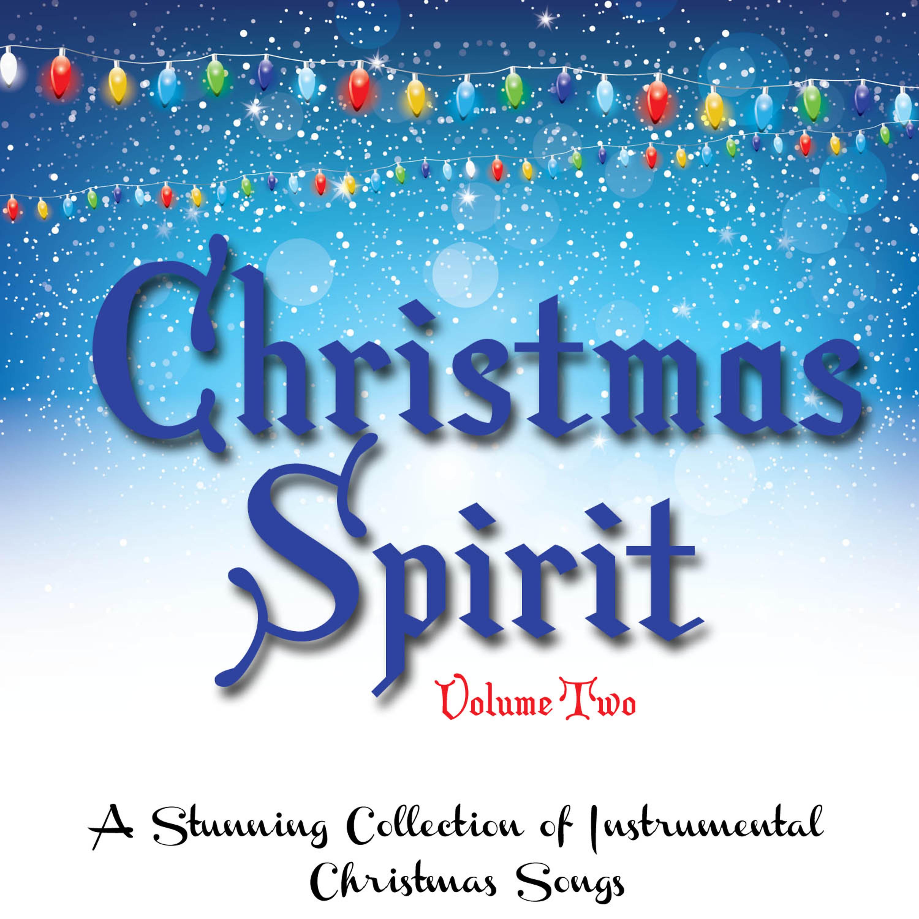 Постер альбома Christmas Spirit, Vol. 2