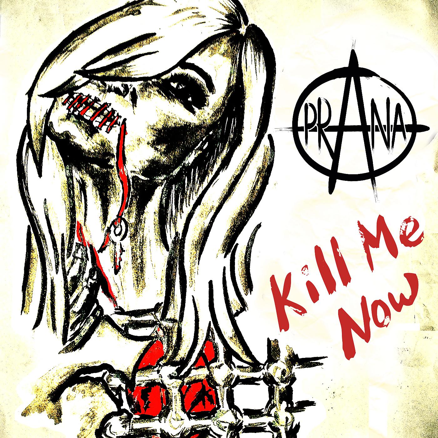 Постер альбома Kill Me Now