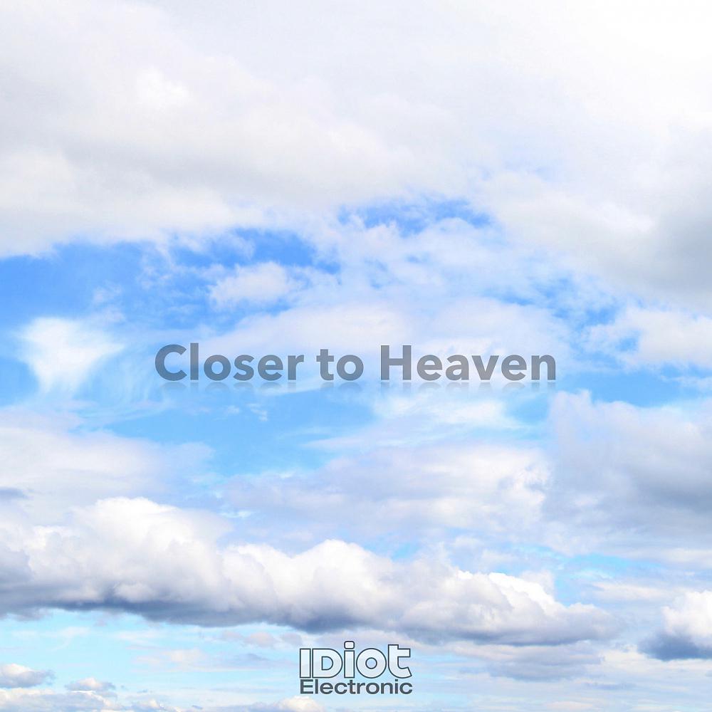 Постер альбома I'm Closer to heaven