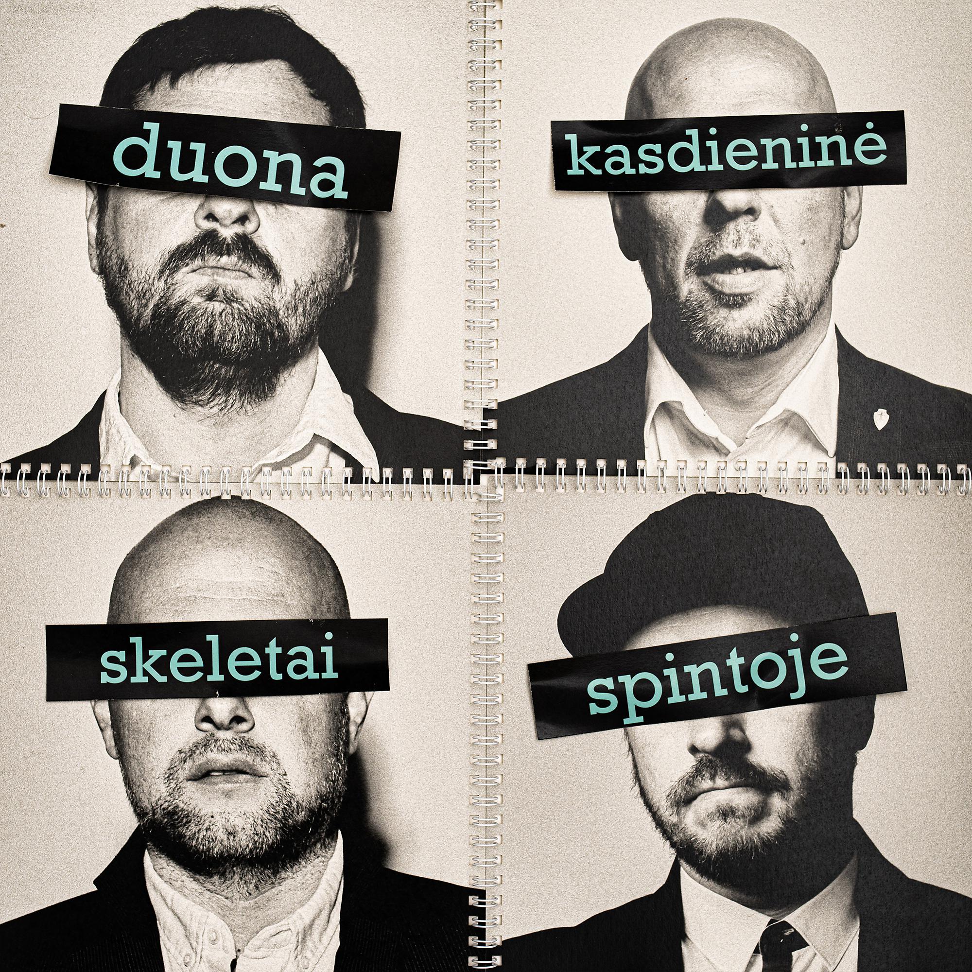 Постер альбома Duona Kasdieninė / Skeletai Spintoje