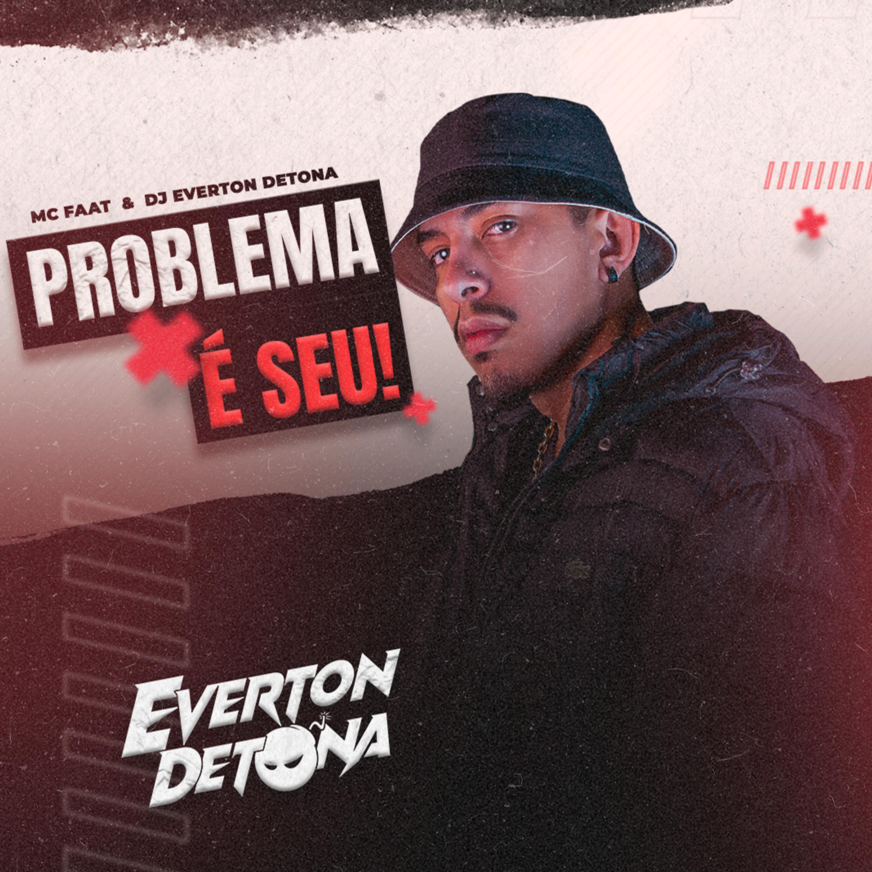 Постер альбома Problema É Seu