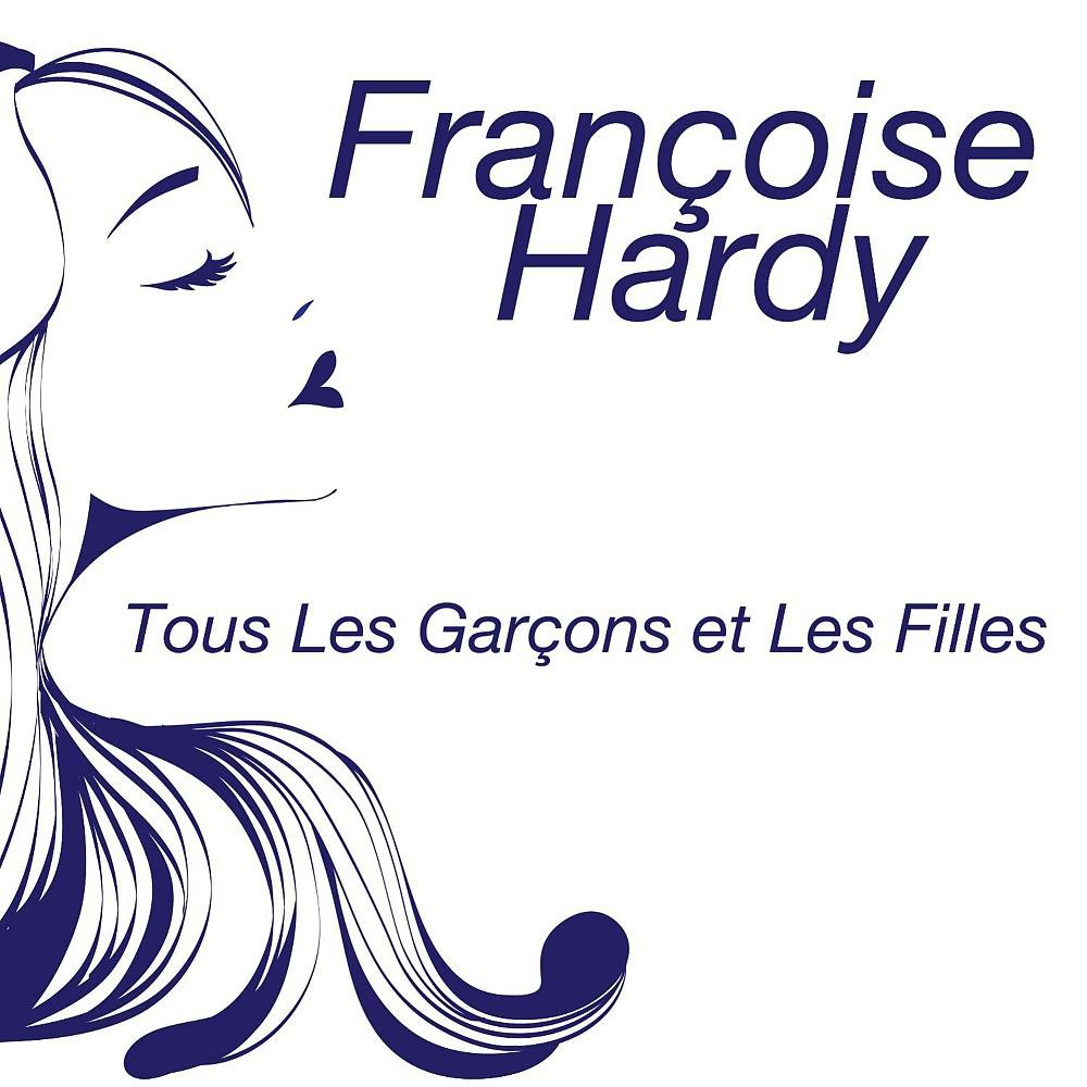 Постер альбома Tous Les Garçons et Les Filles