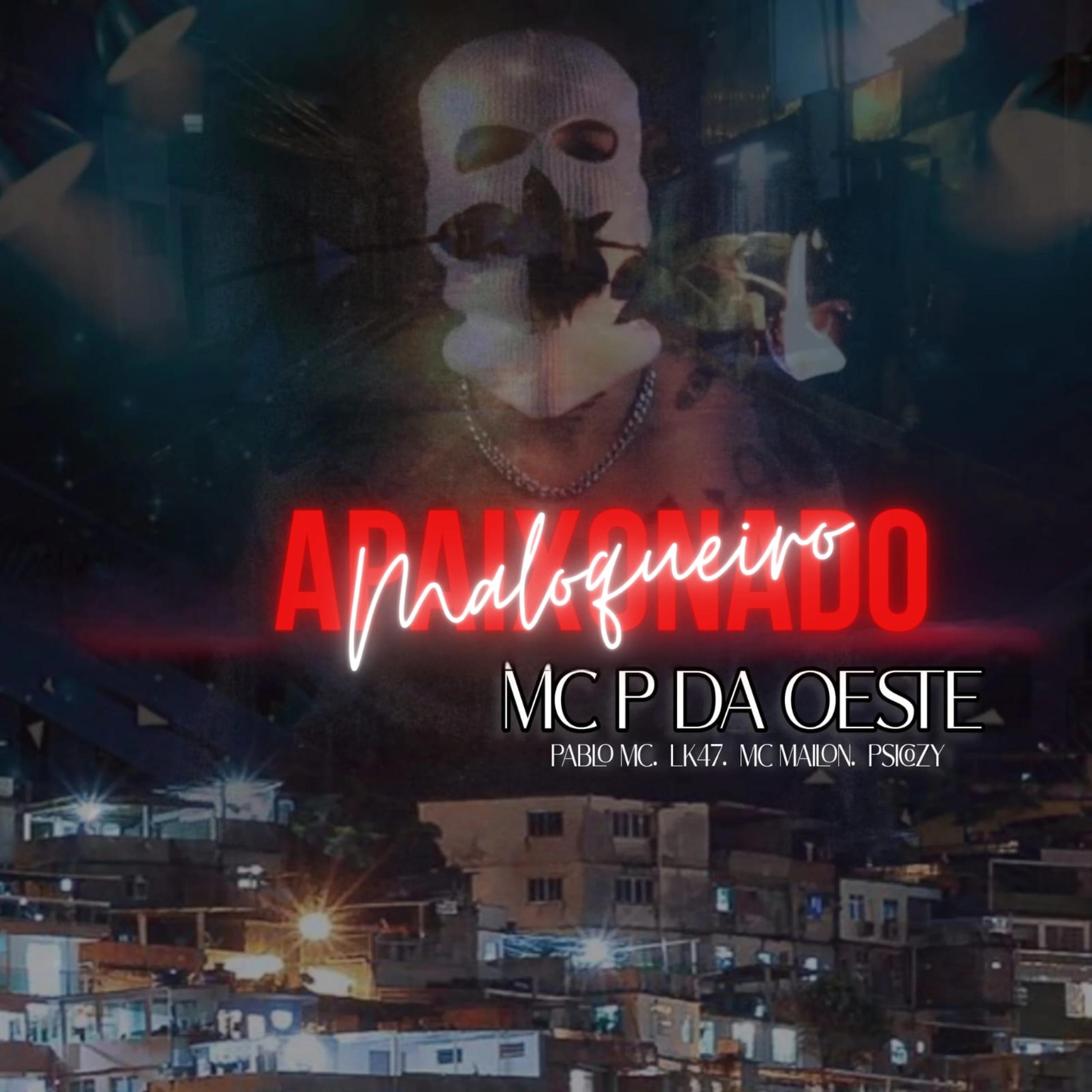 Постер альбома Maloqueiro Apaixonado