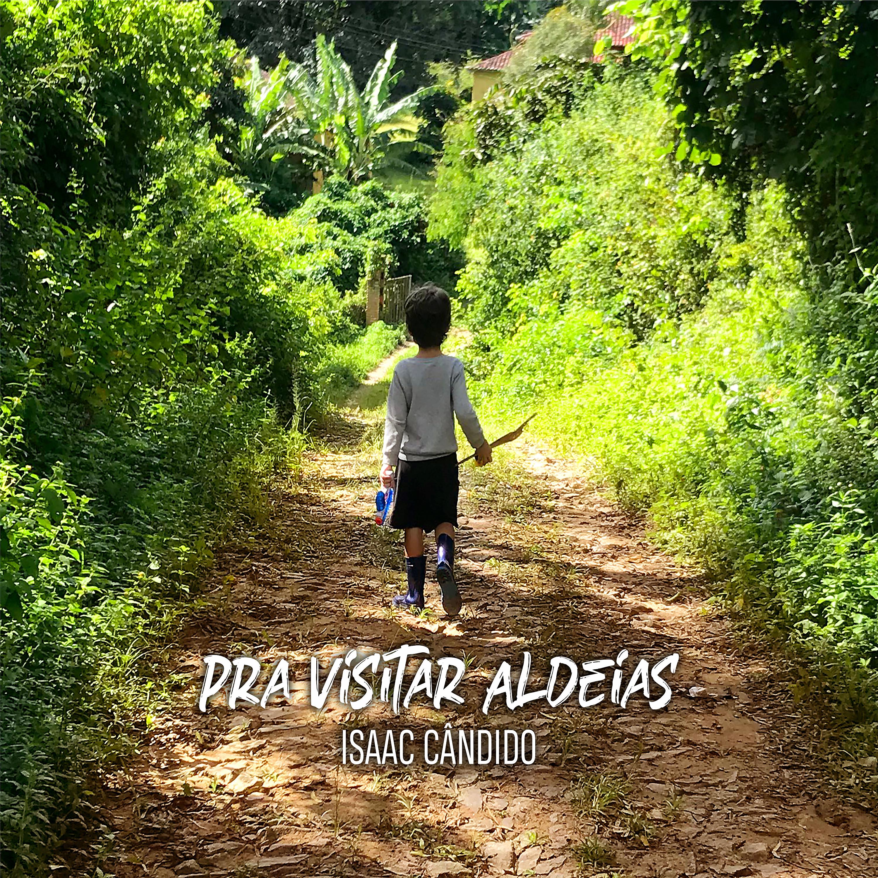 Постер альбома Pra Visitar Aldeias