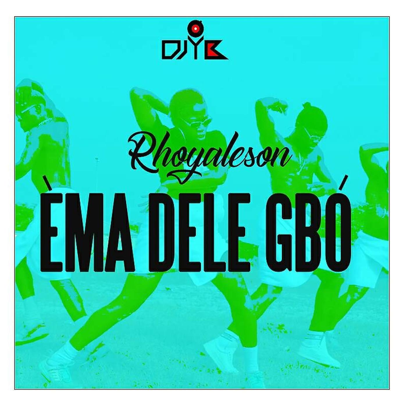 Постер альбома Èma Dele Gbó