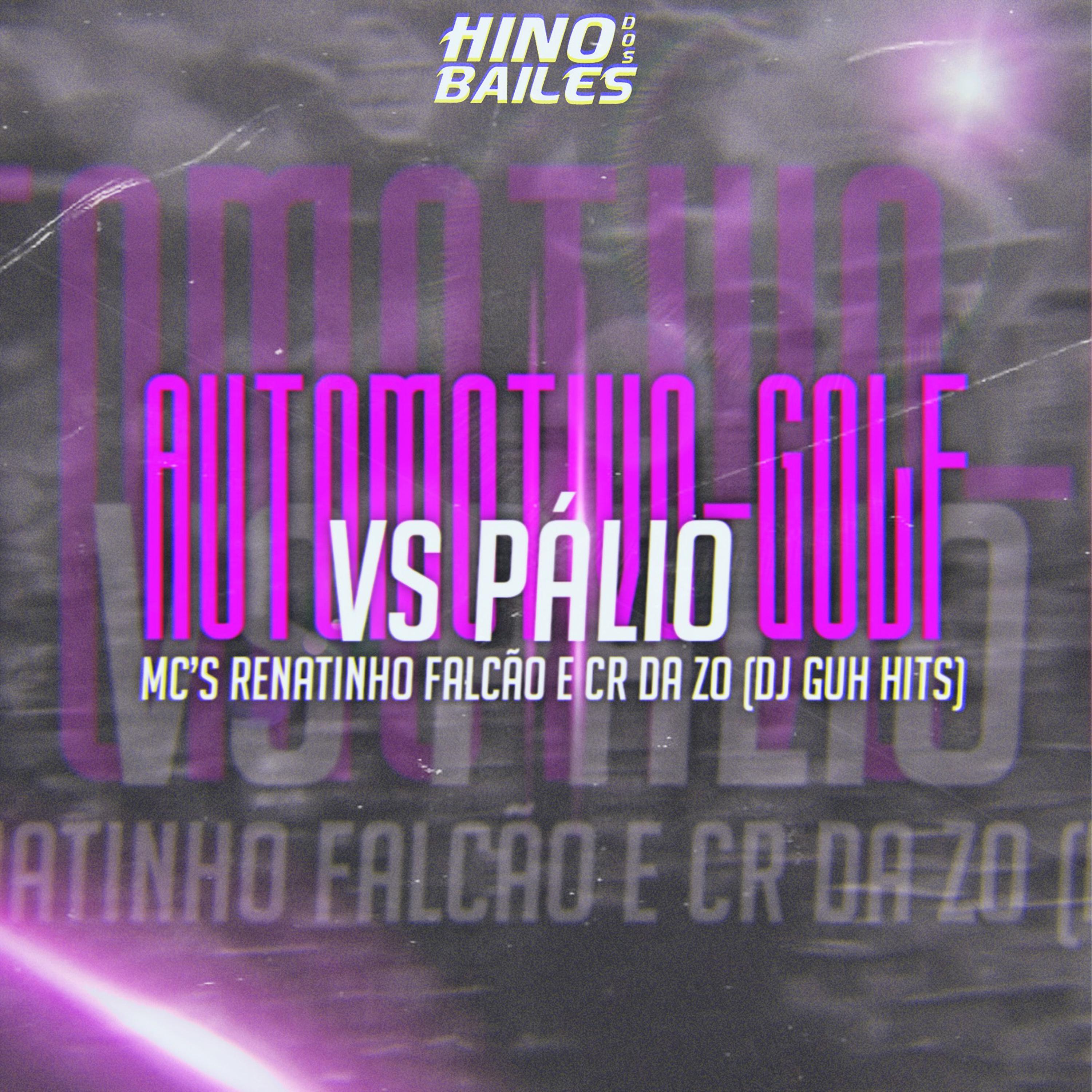 Постер альбома Automotivo-Golf Vs Pálio