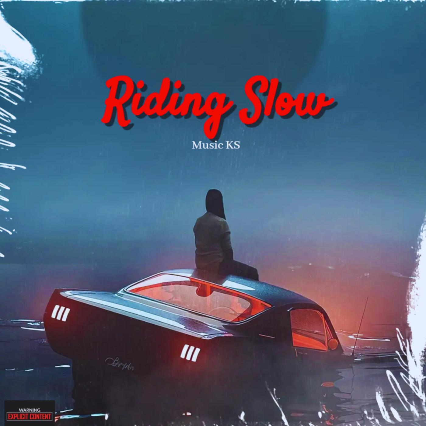 Постер альбома Riding Slow