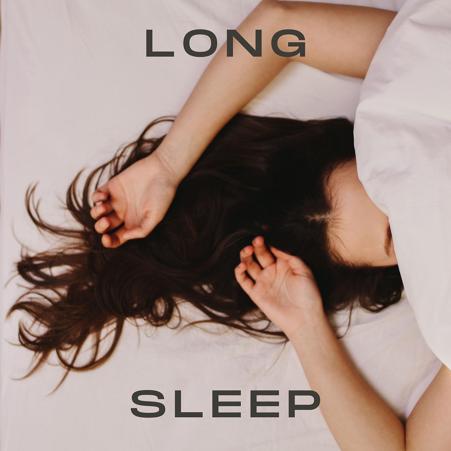 Постер альбома Long Sleep