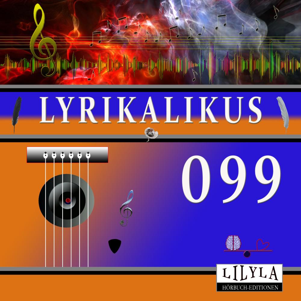 Постер альбома Lyrikalikus 099