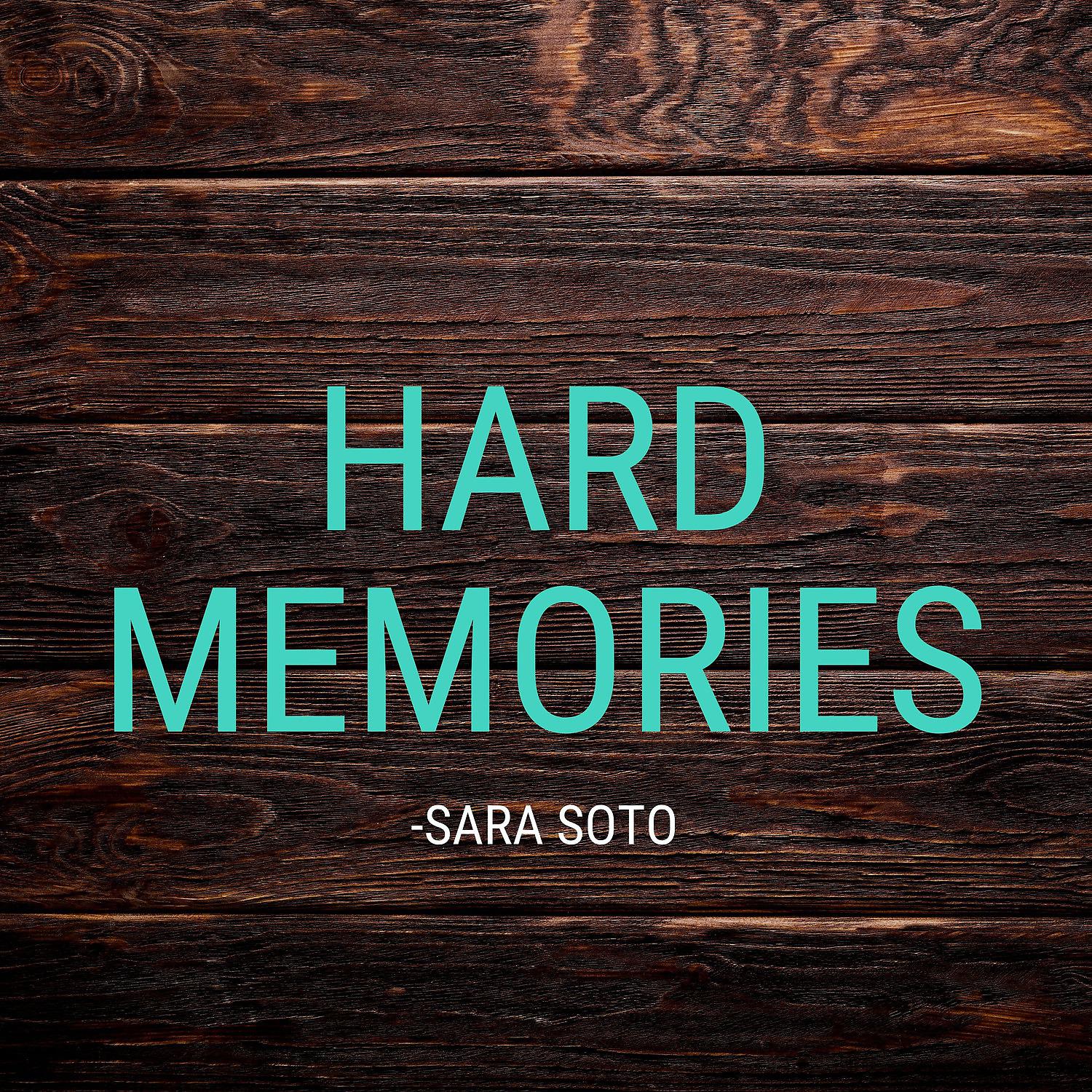 Постер альбома Hard Memories