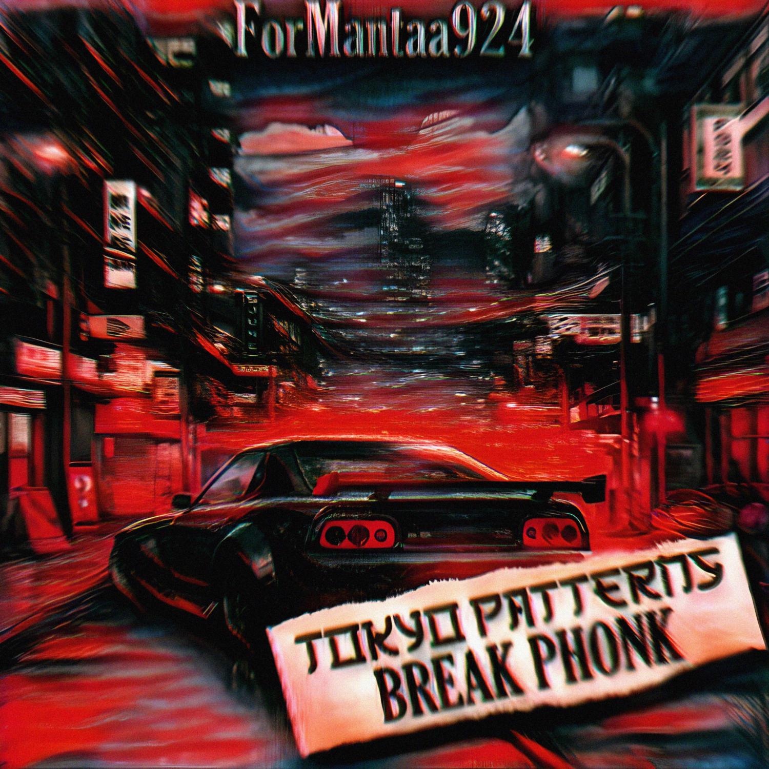 Постер альбома Tokyo Patterns — BREAK PHONK