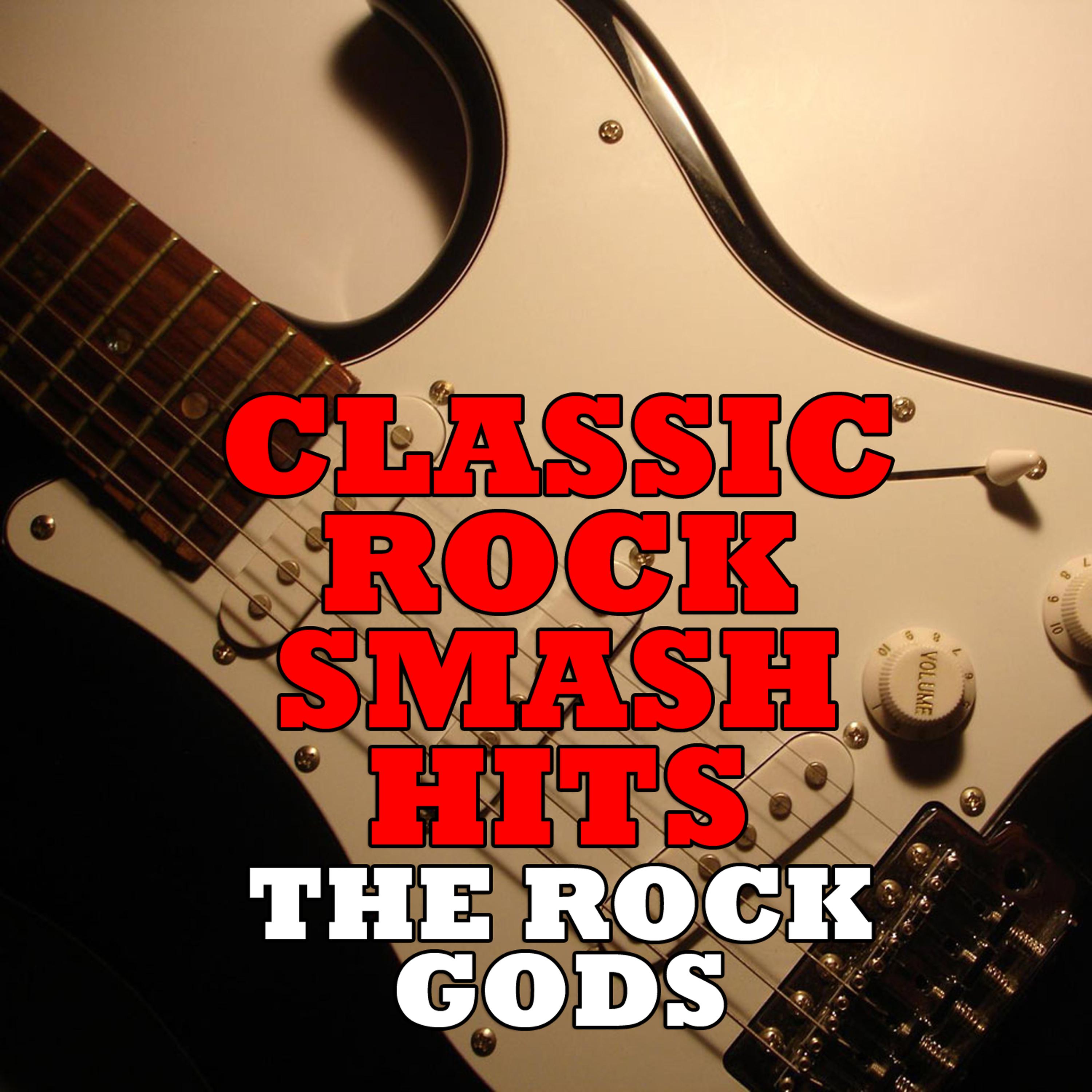 Постер альбома Classic Rock Smash Hits