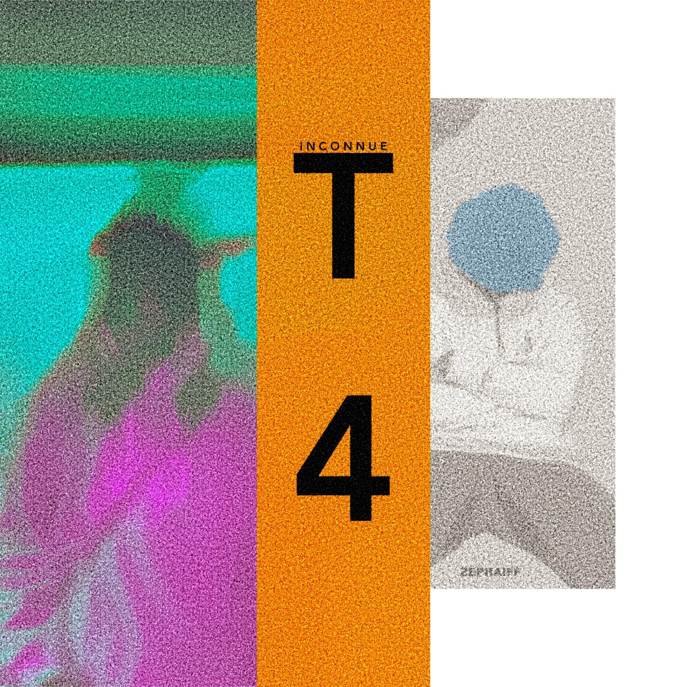 Постер альбома Inconnue T4