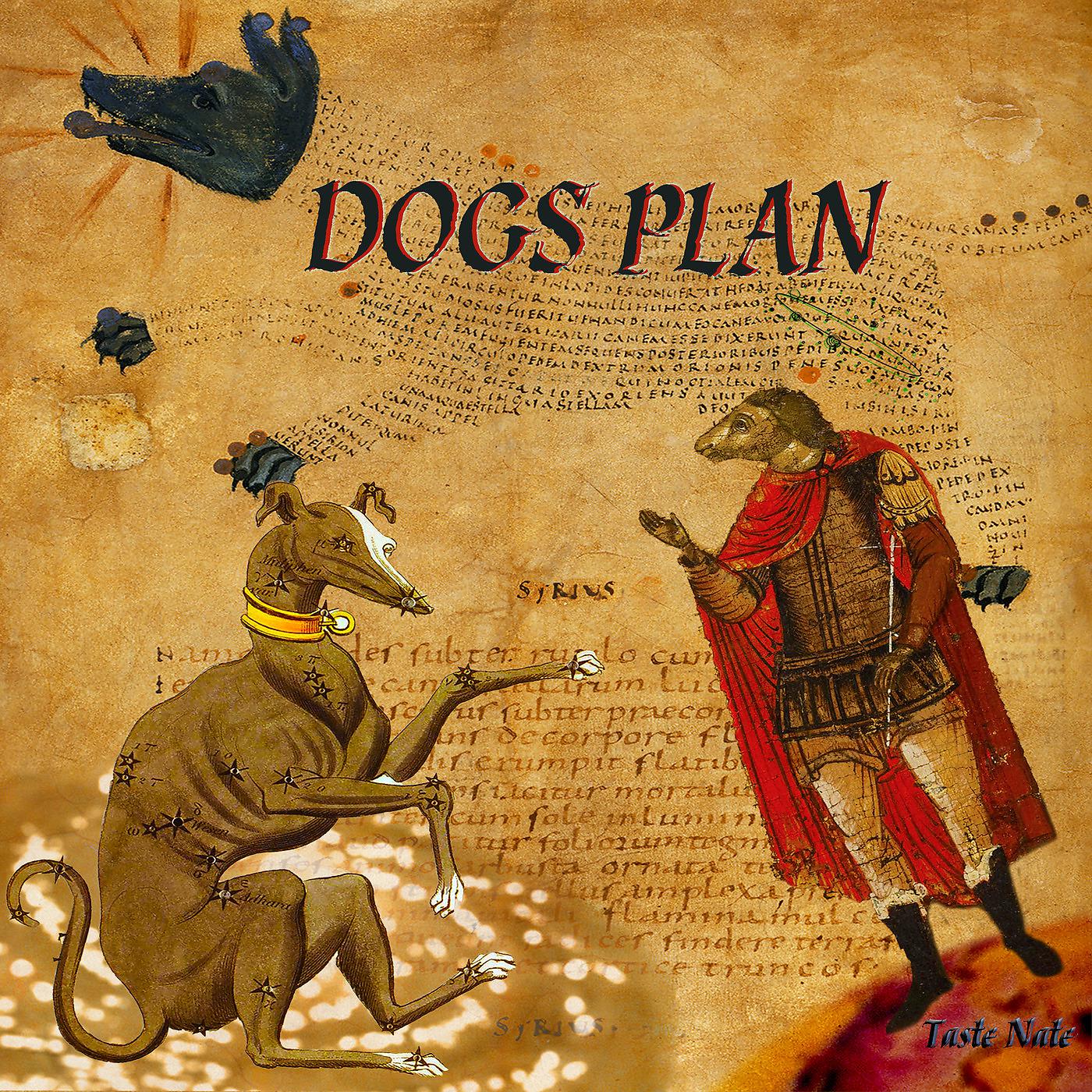 Постер альбома Dogs Plan