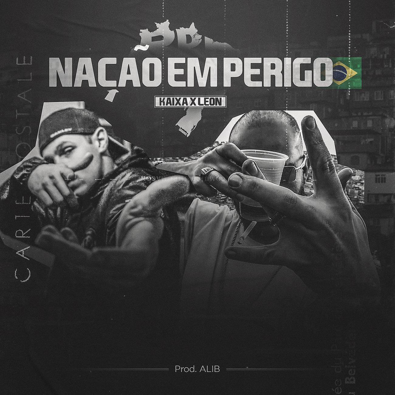 Постер альбома Nação Em Perigo
