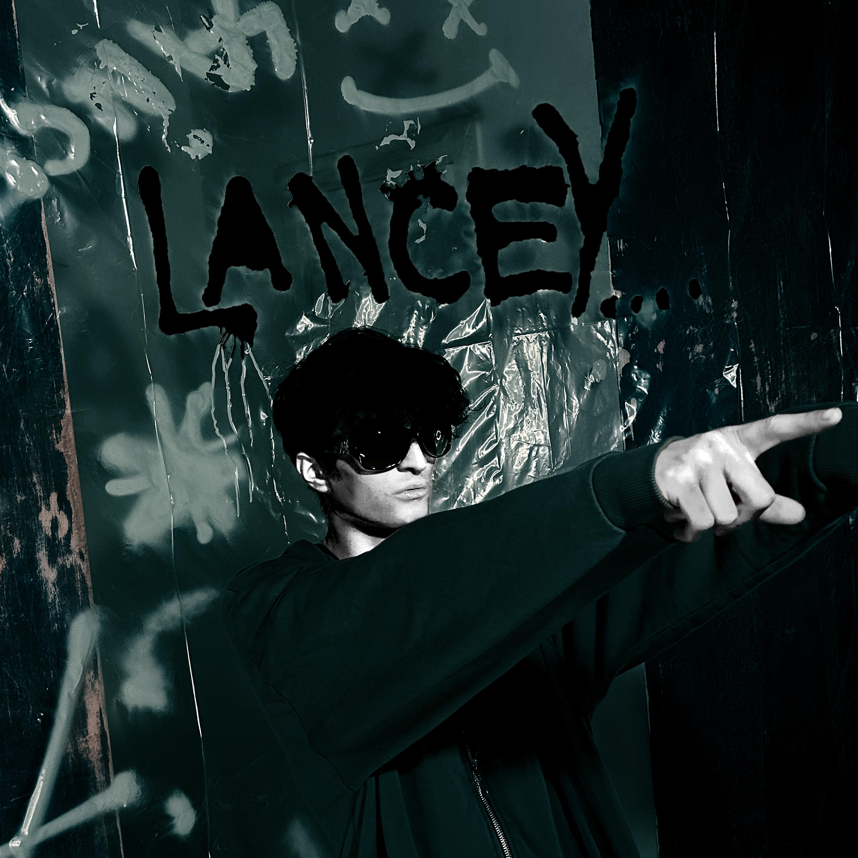 Постер альбома LANCEY