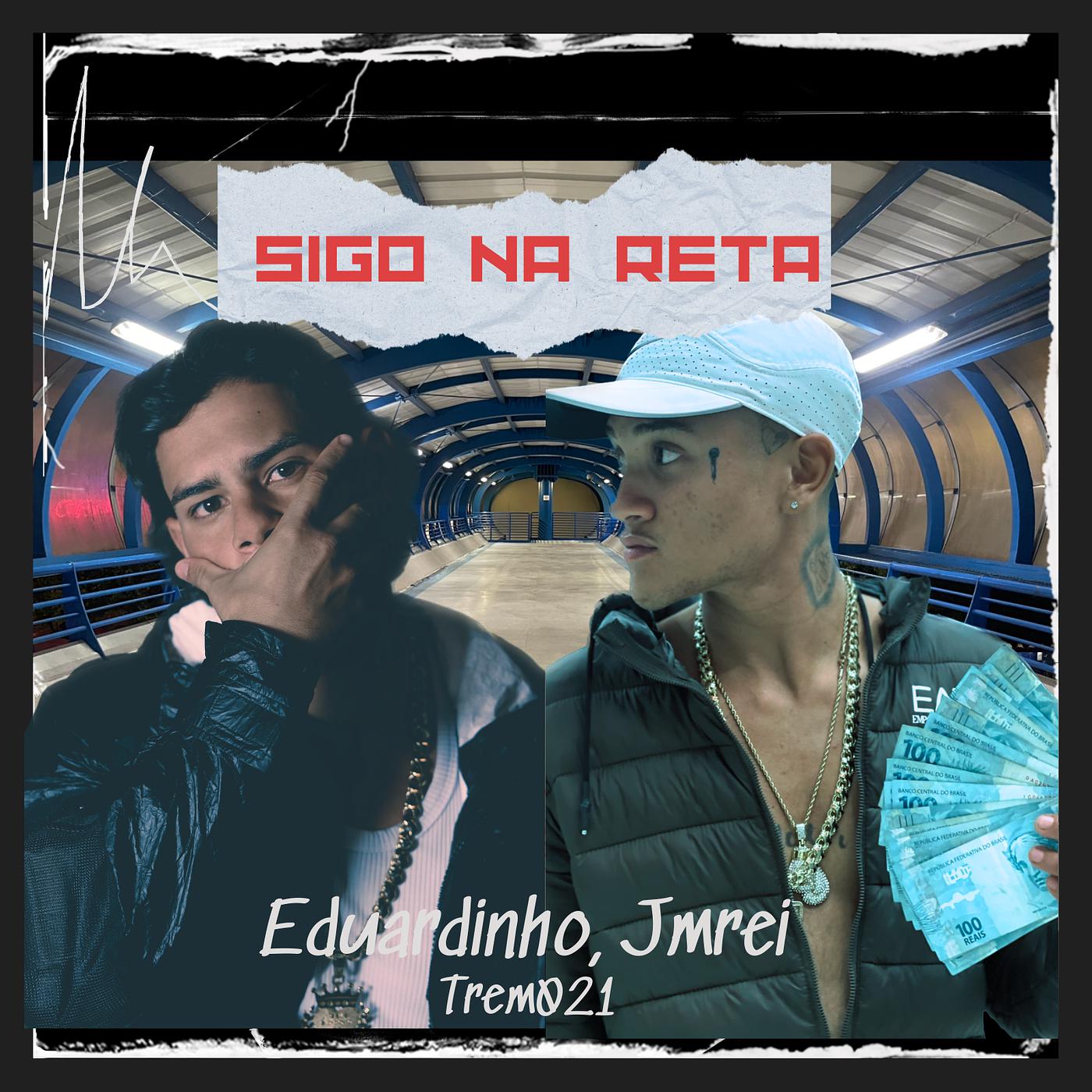 Постер альбома Sigo Na Reta