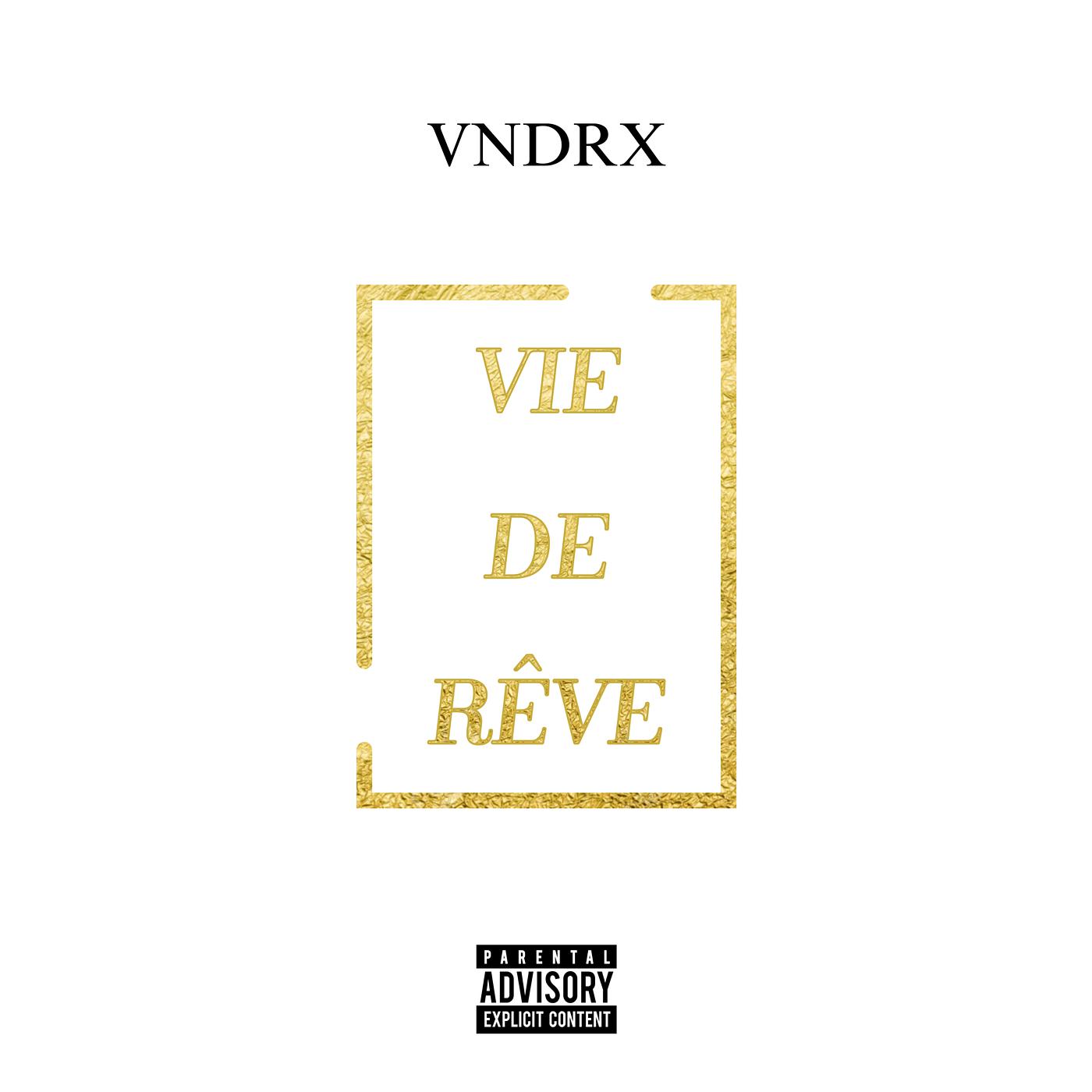 Постер альбома Vie de rêve