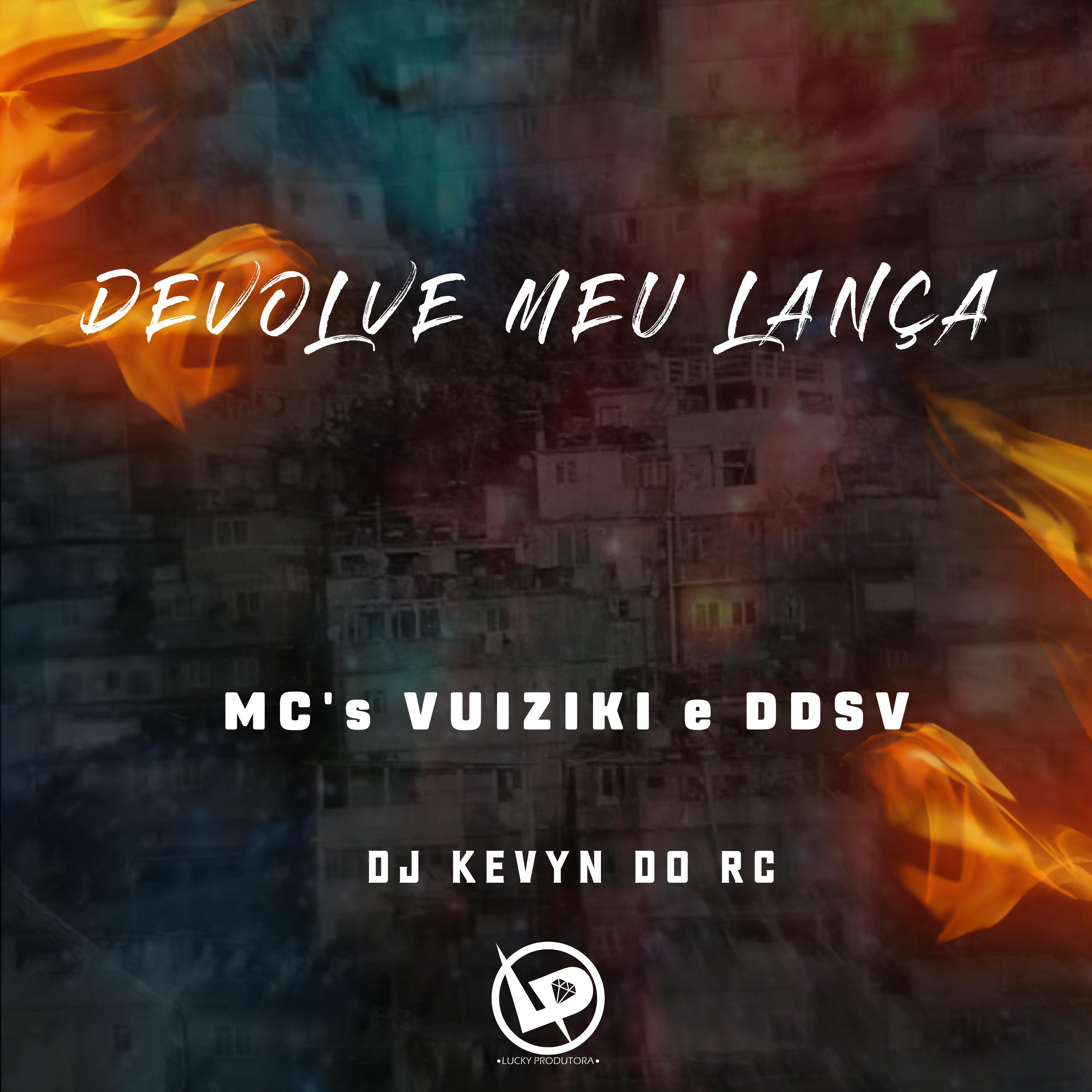 Постер альбома Devolve Meu Lança