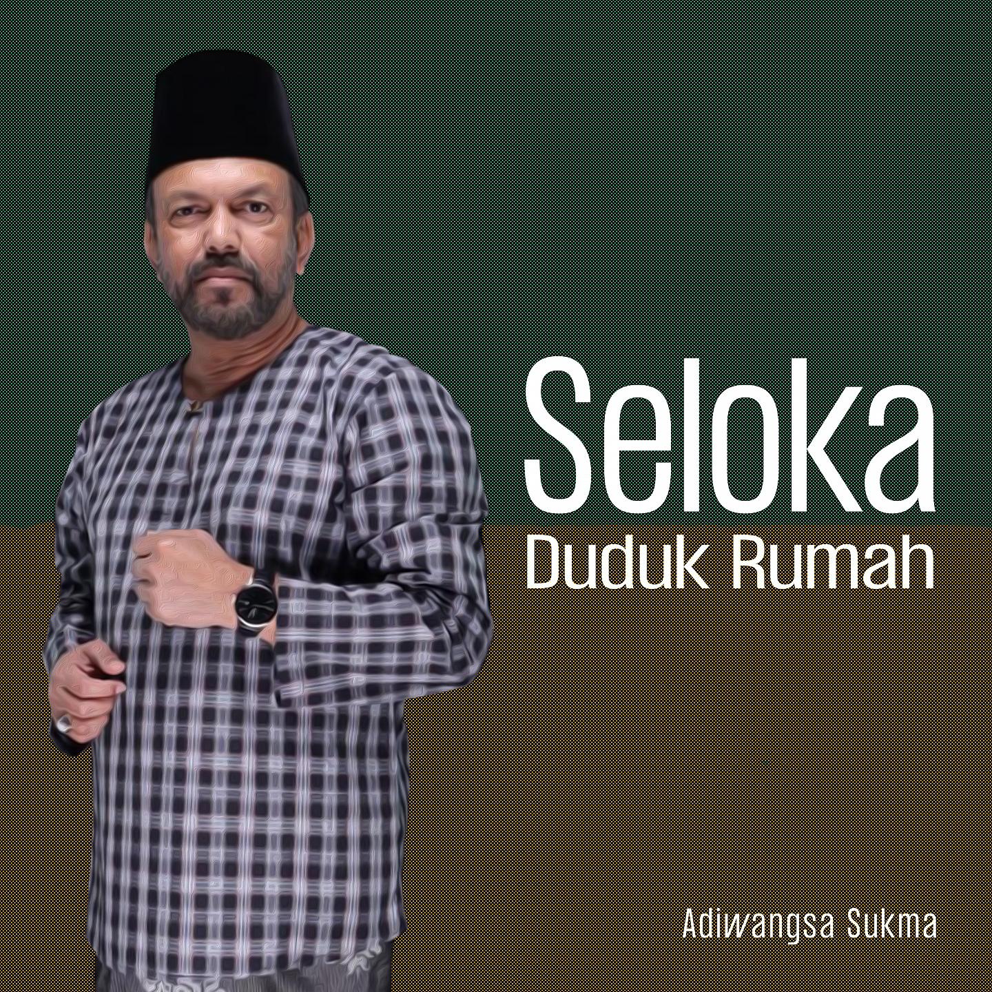 Постер альбома Seloka Duduk Rumah