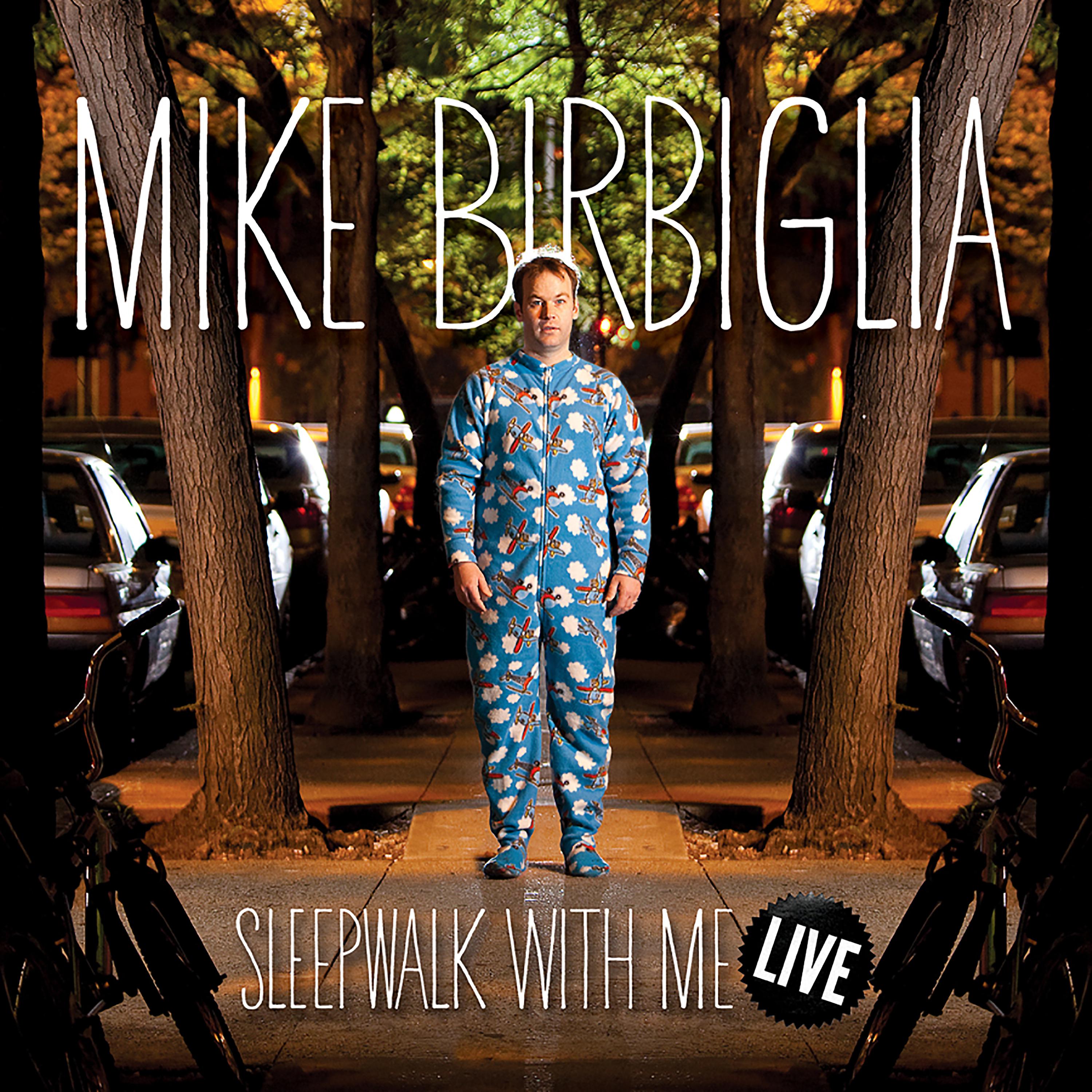 Постер альбома Sleepwalk with Me - Live