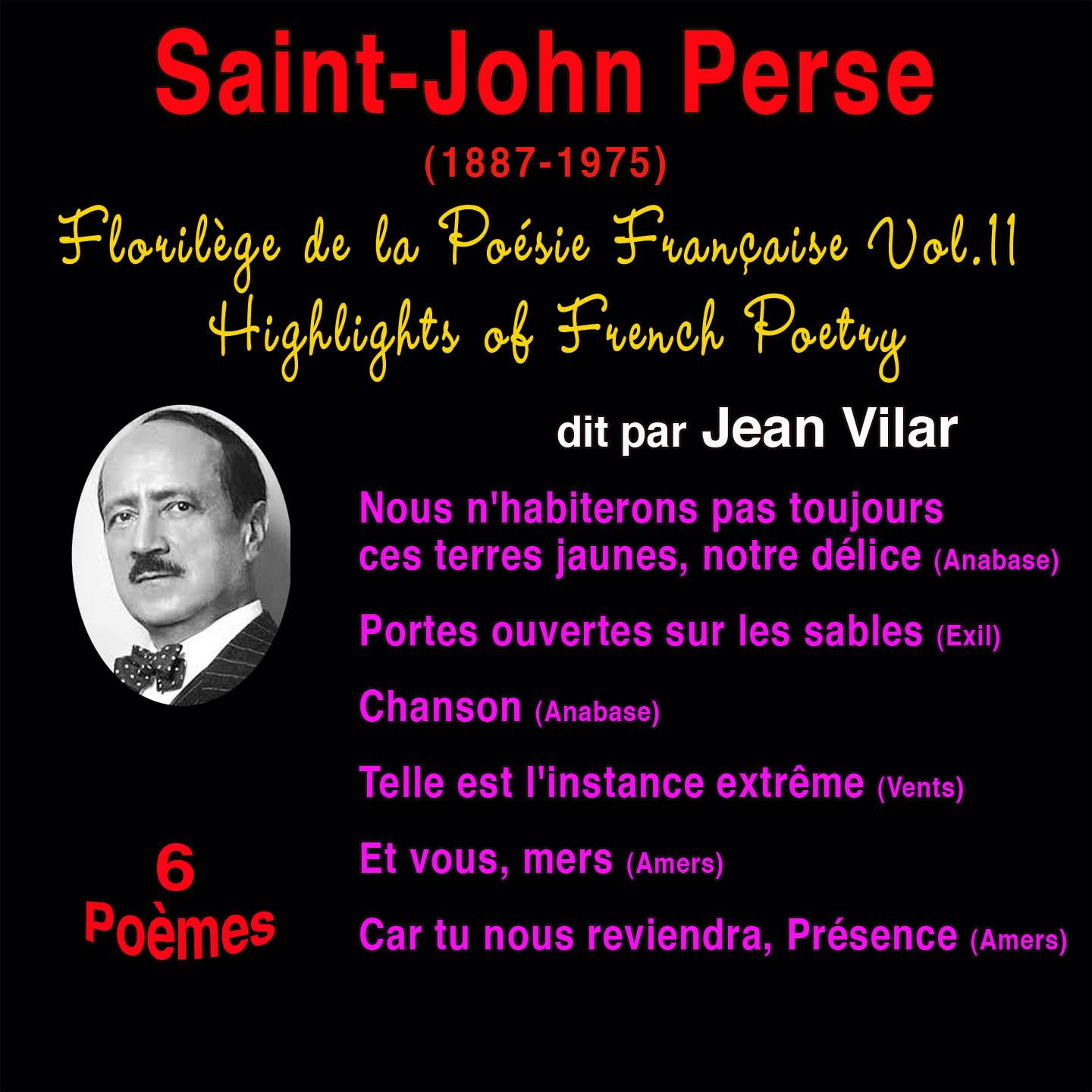 Постер альбома Florilège de la poésie française, vol. 11: Saint-John Perse (1887-1975)