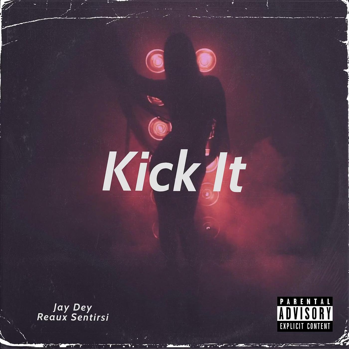 Постер альбома Kick It