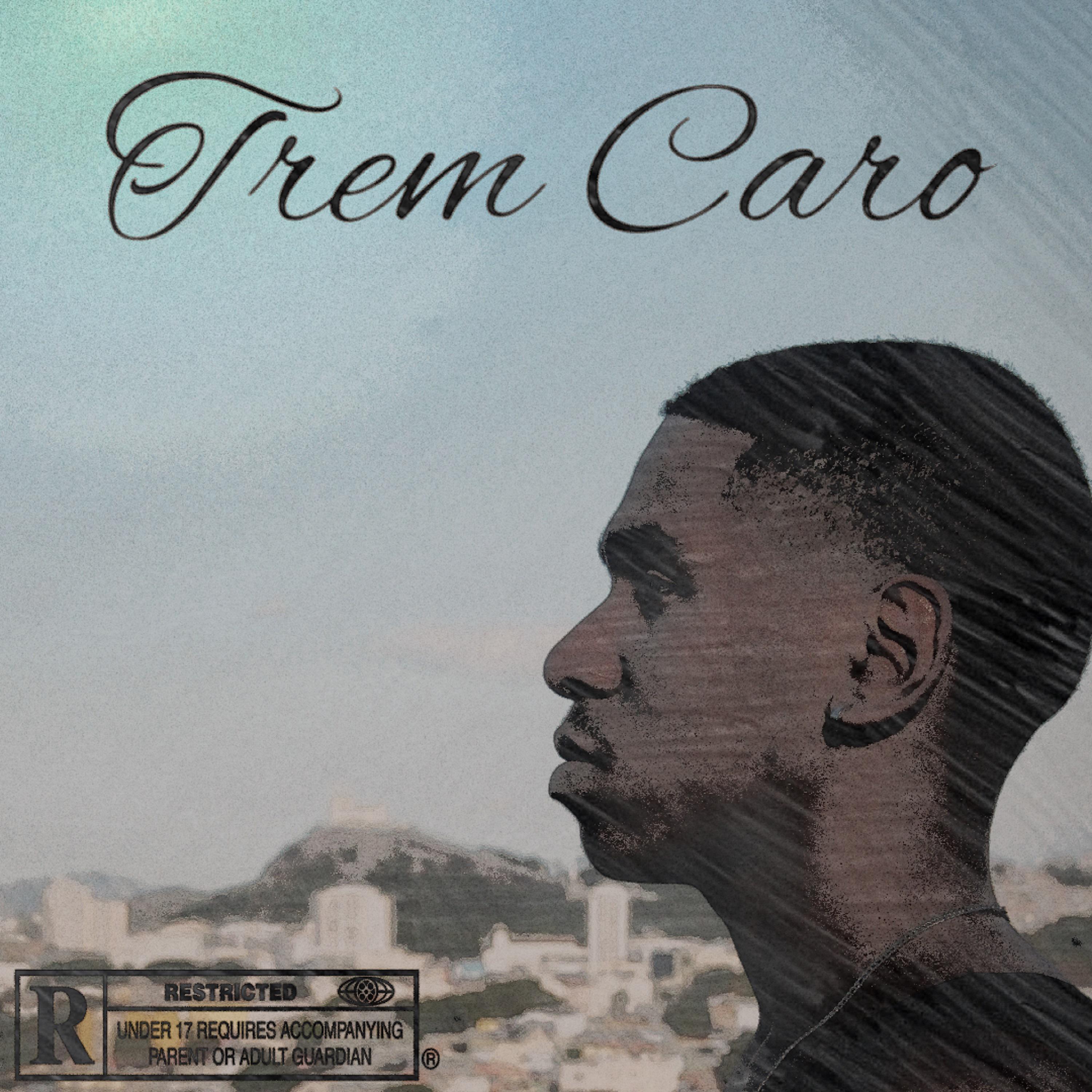 Постер альбома Trem Caro