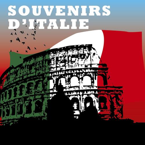 Постер альбома Souvenirs d'Italie